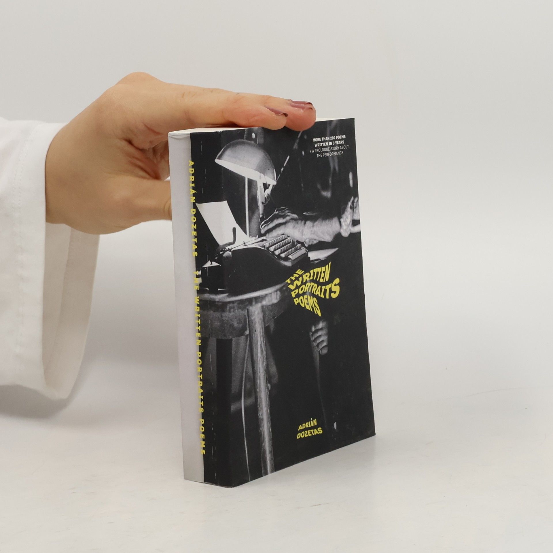 Adrián Dozetas The Written Portraits Poems