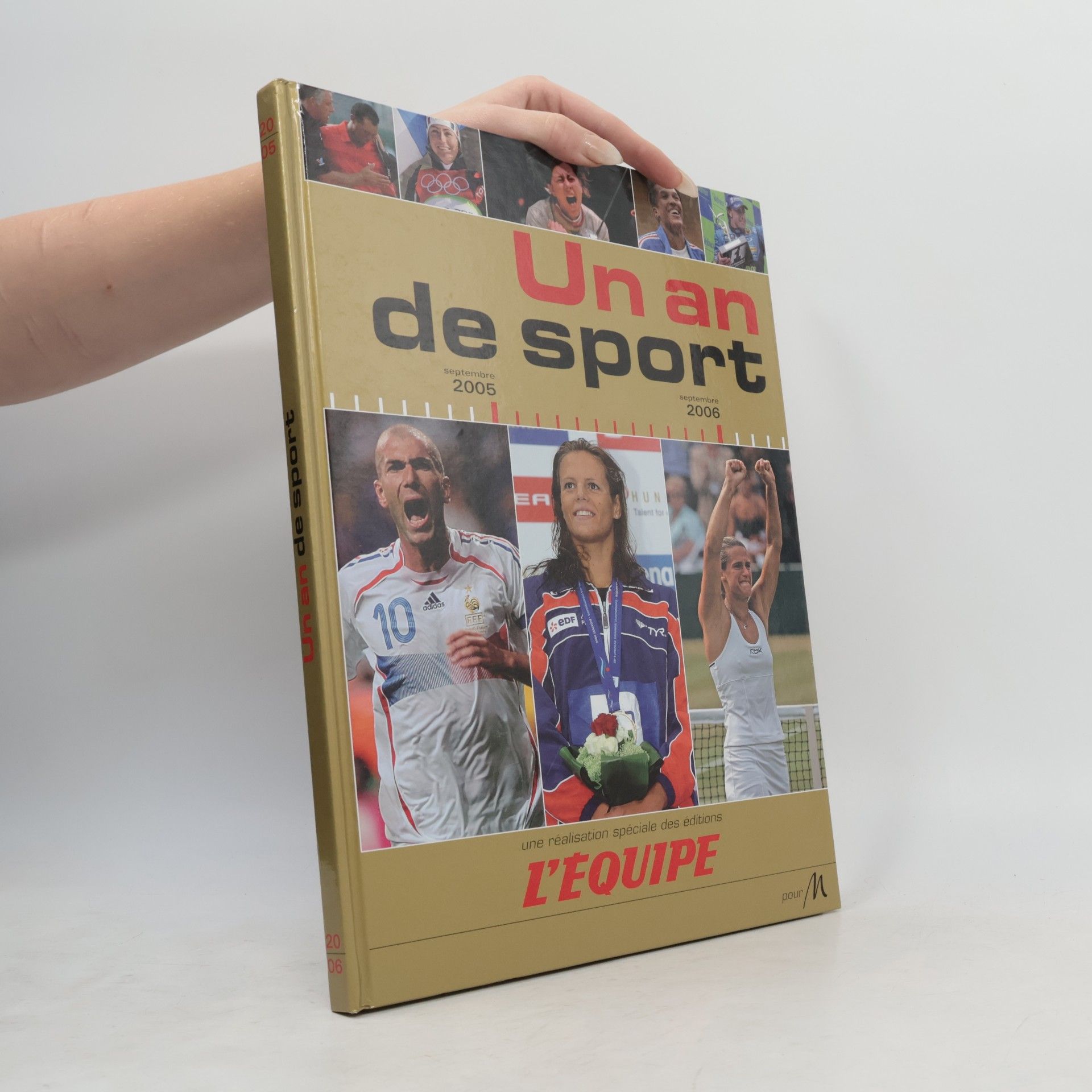 Collectif L'Equipe Un an de sport 2005 - 2006