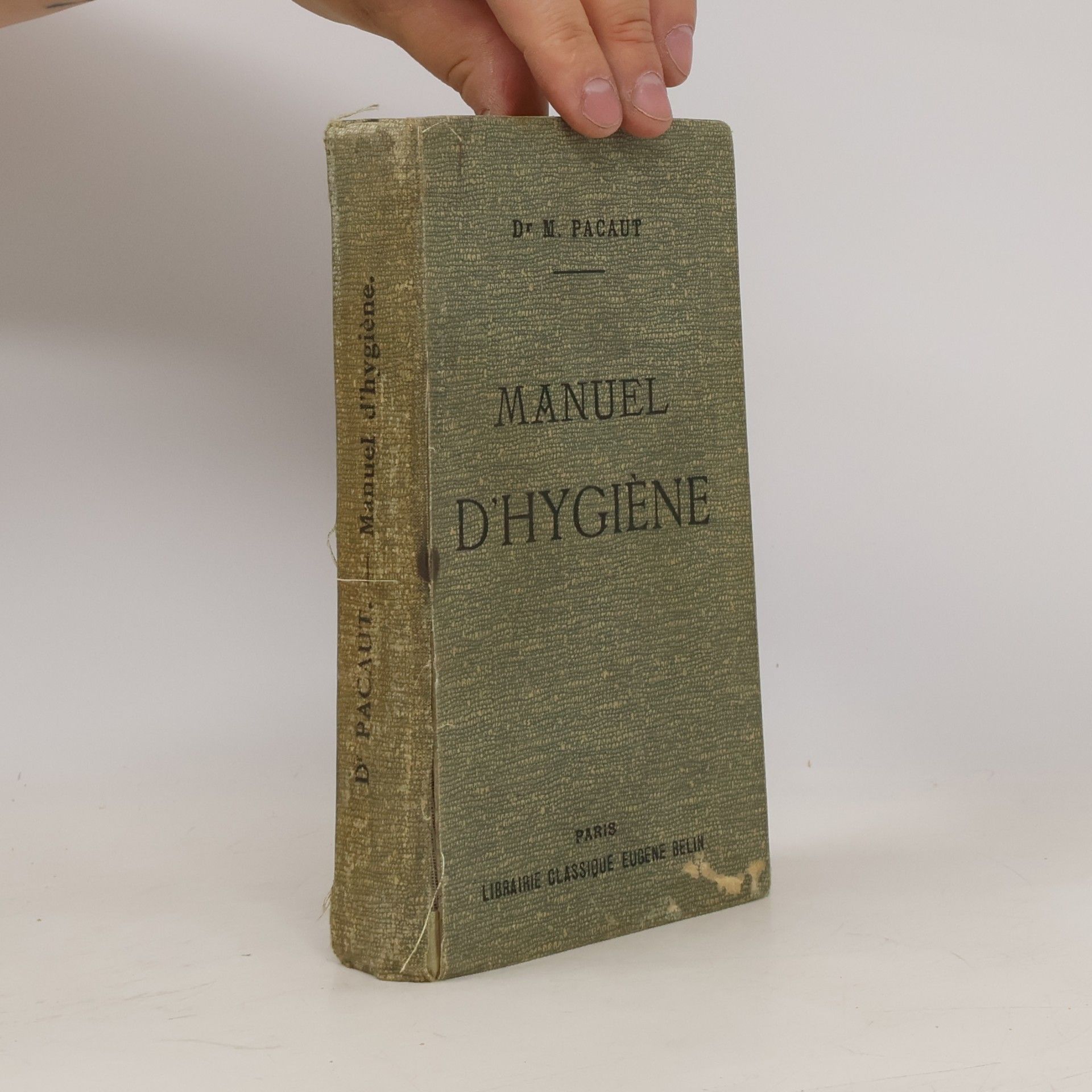 M. Pacaut MANUEL D'HYGIÈNE