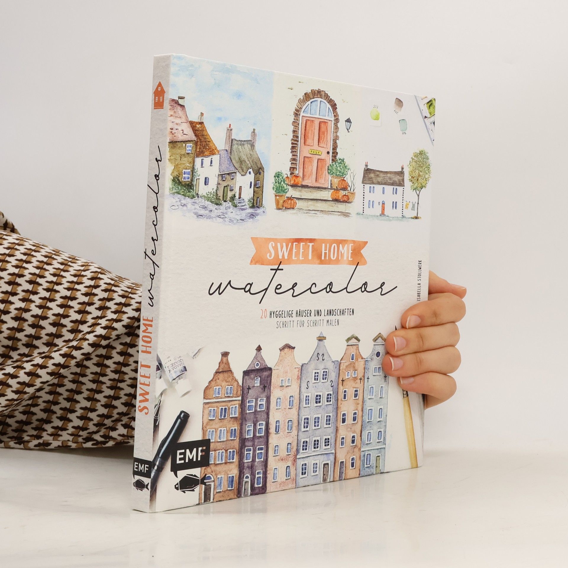 Sweet Home Watercolor. 20 hyggelige Häuser und Landschaften Schritt für Schritt malen