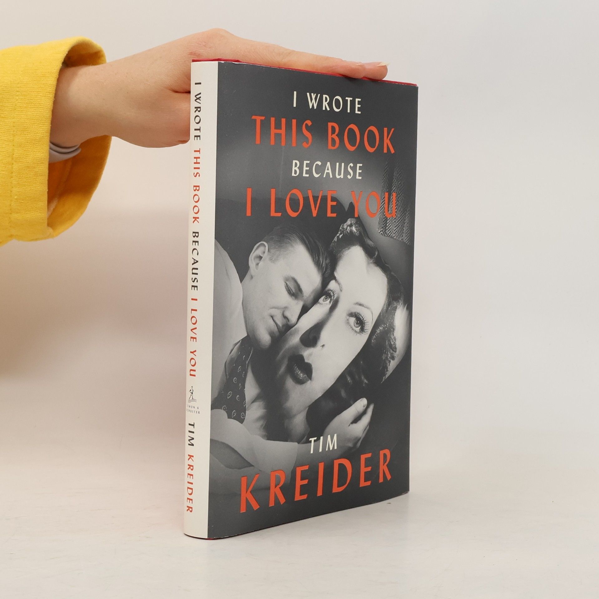 Tim Kreider I Wrote This Book Because I Love You