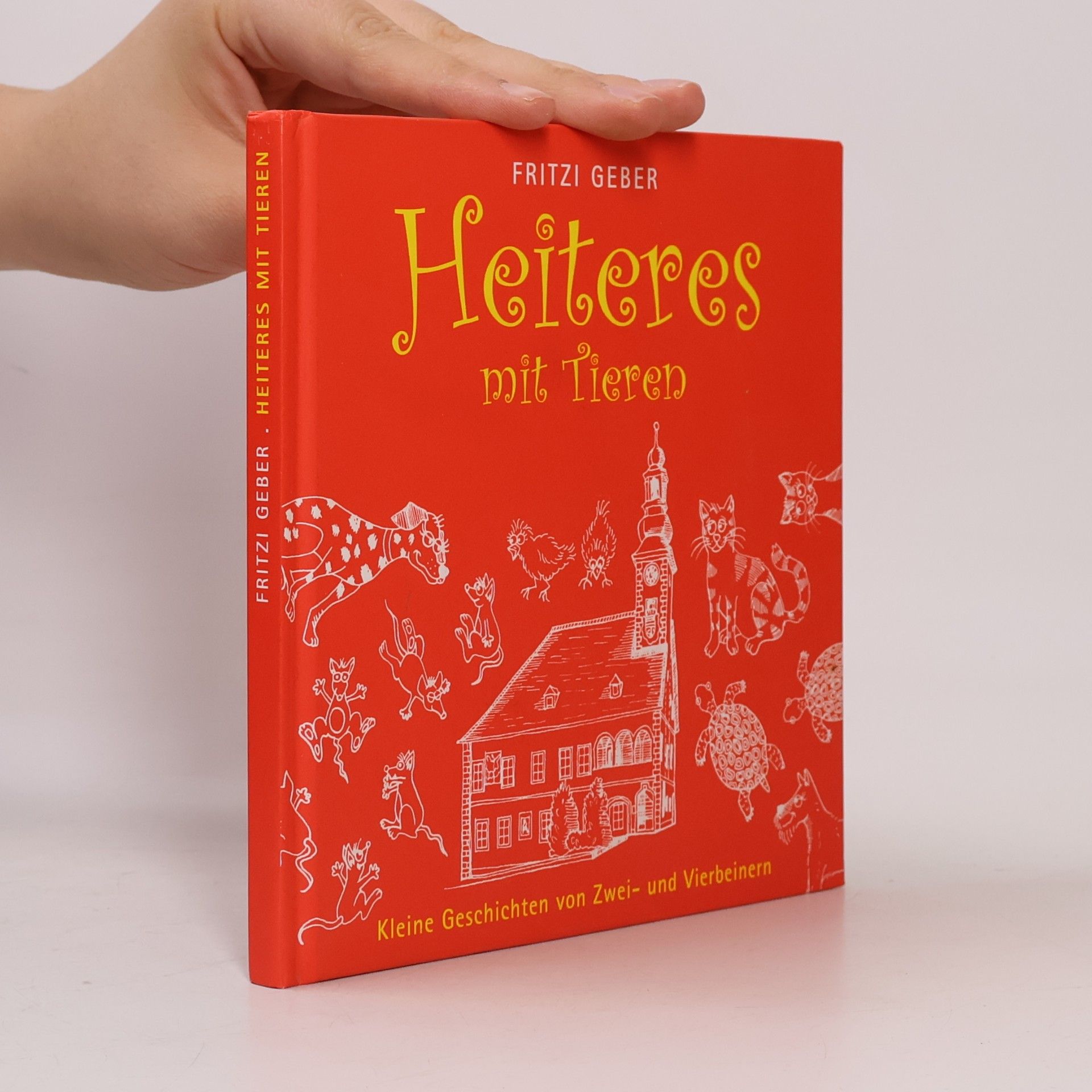 Fritzi Geber Heiteres mit Tieren