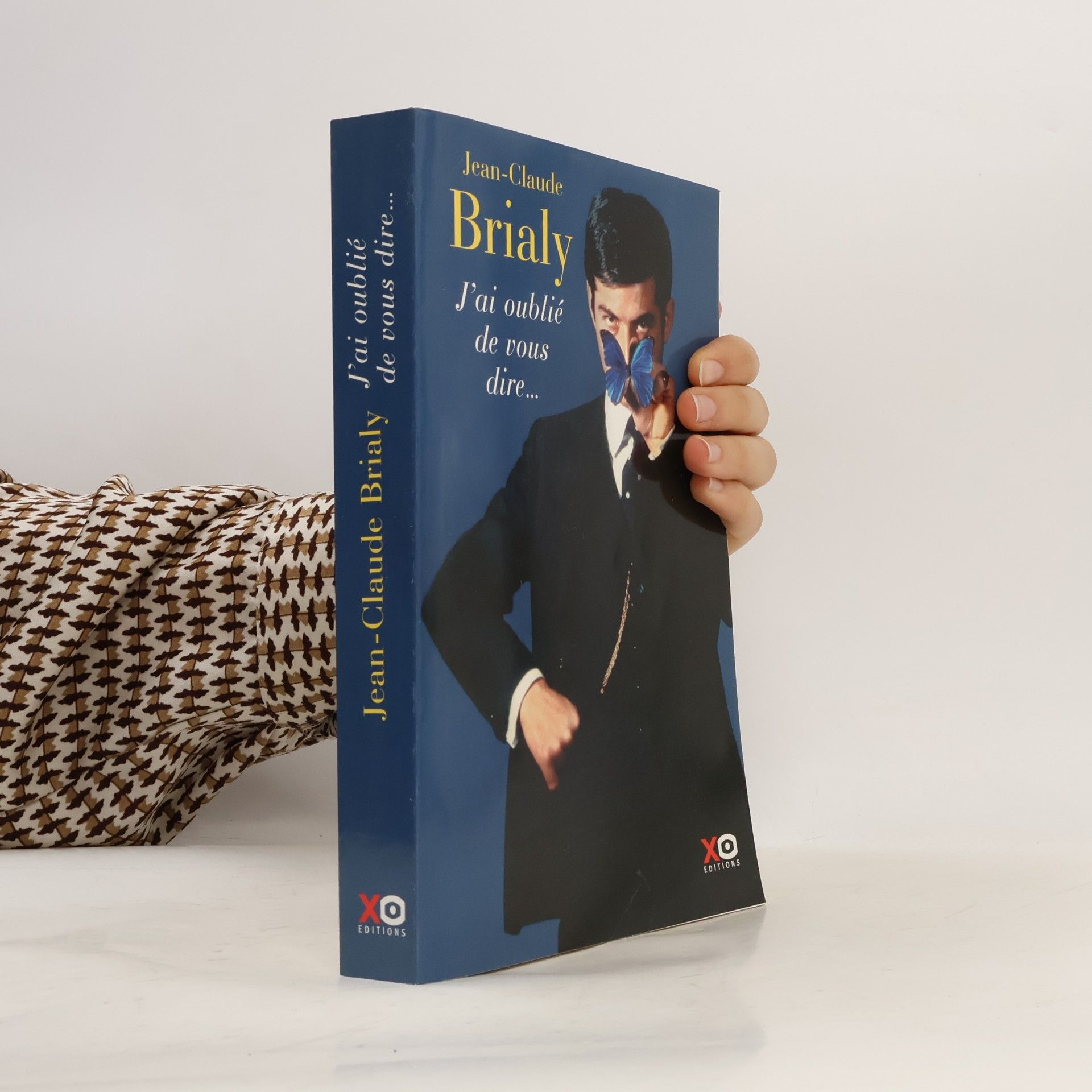 Jean-Claude Brialy J'ai oublié de vous dire...