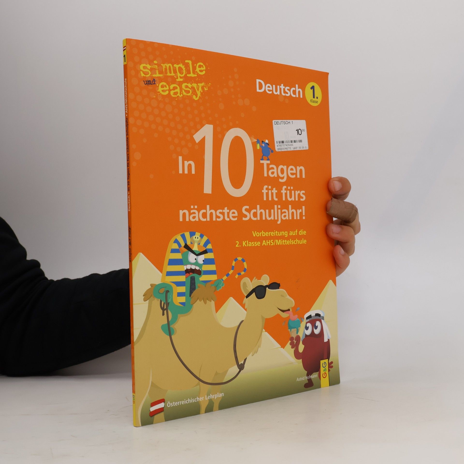 Astrid Hofmann simple und easy In 10 Tagen fit fürs nächste Schuljahr! Deutsch 1