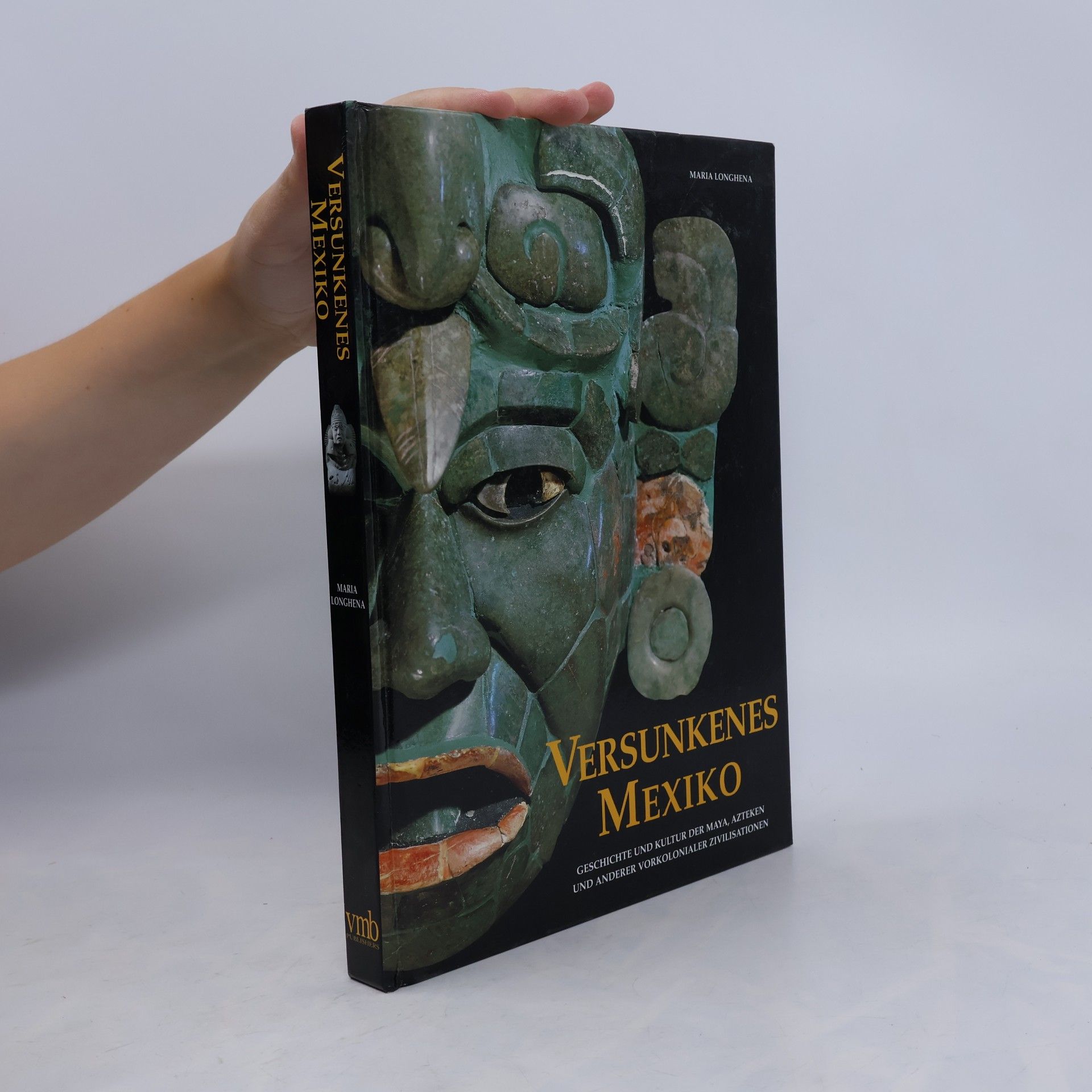 Maria Longhena Versunkenes Mexiko