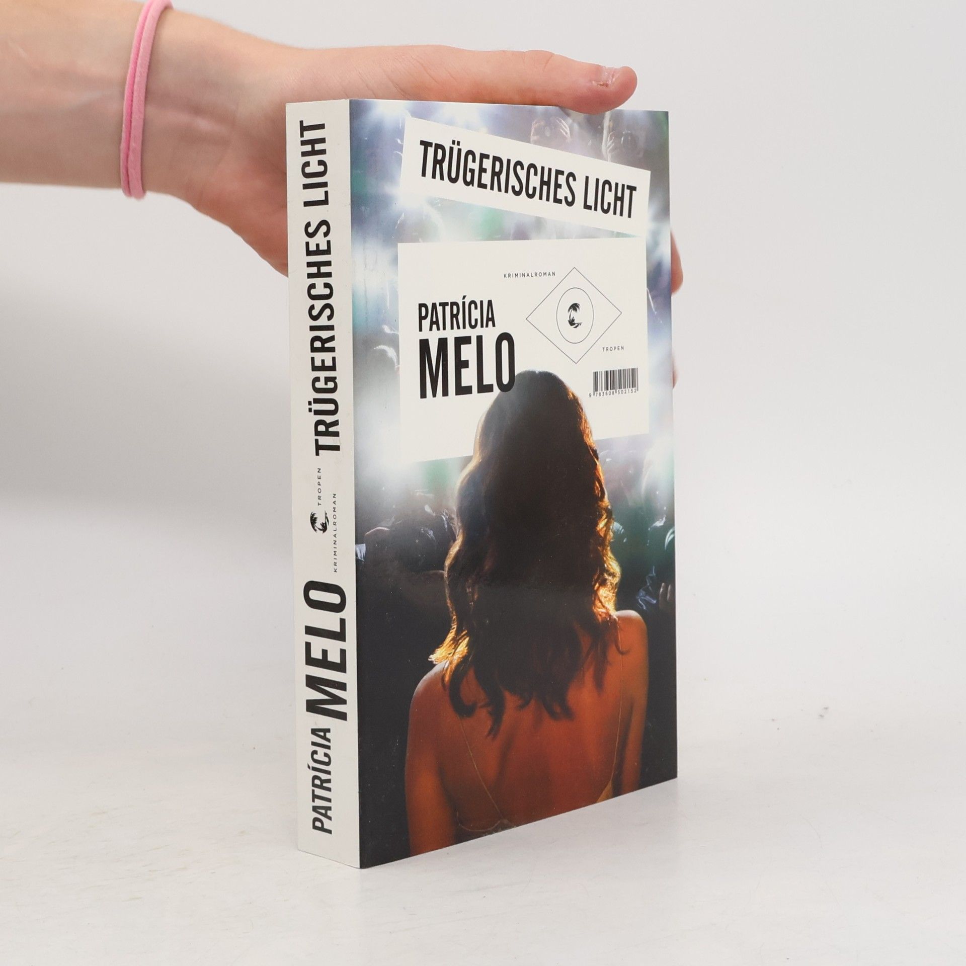 Patrícia Melo Trügerisches Licht