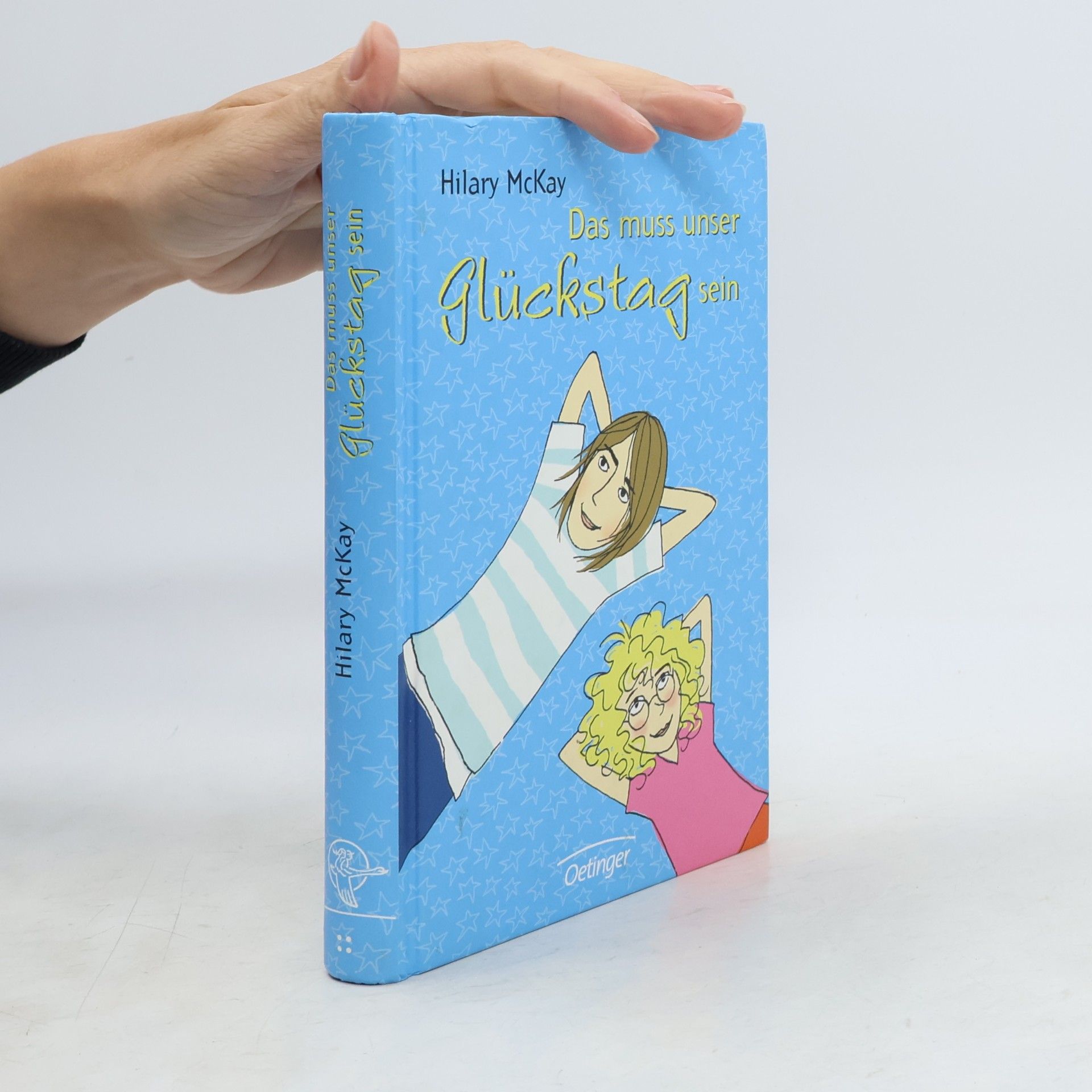 Hilary McKay Das muss unser Glückstag sein