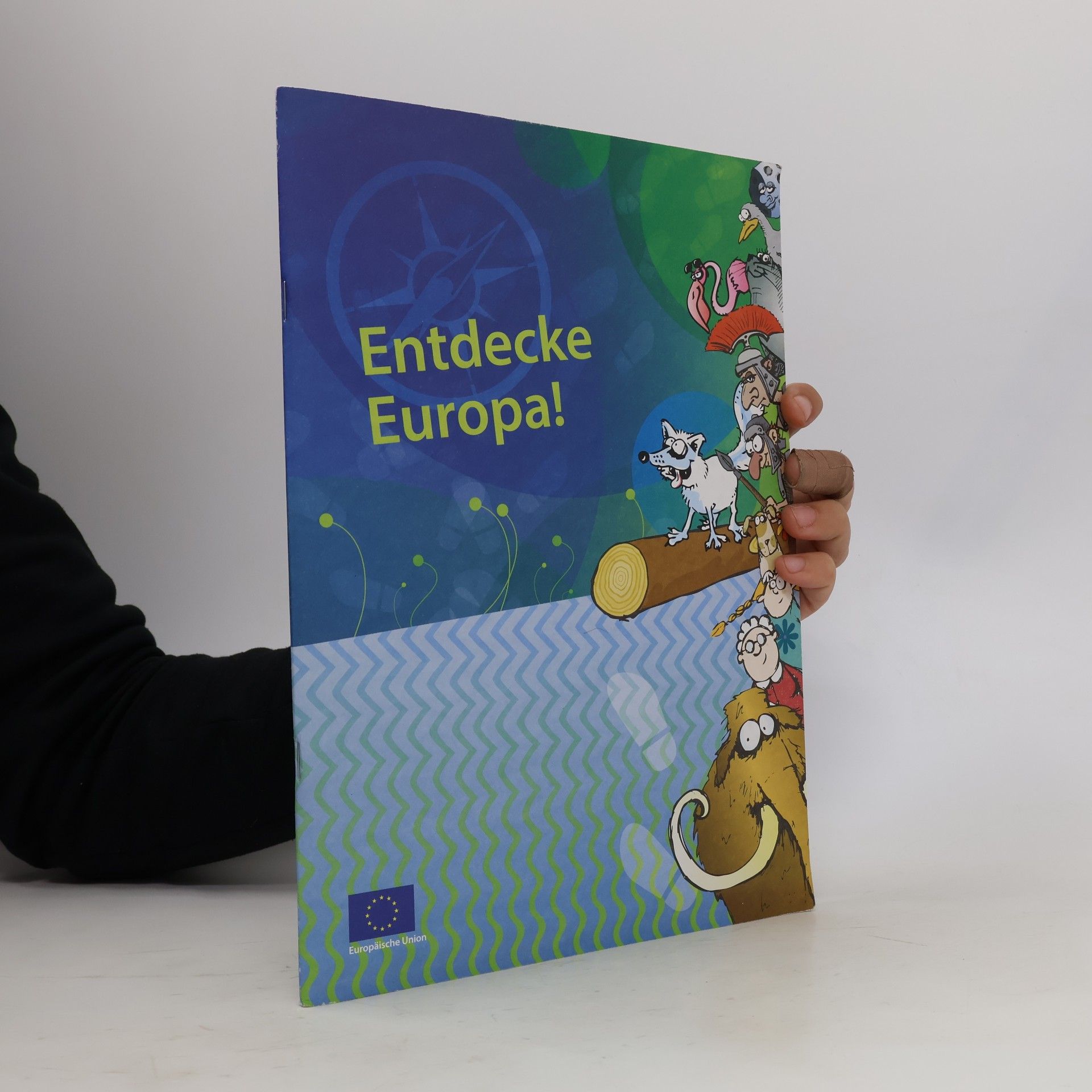 Ronald Köhler Entdecke Europa!