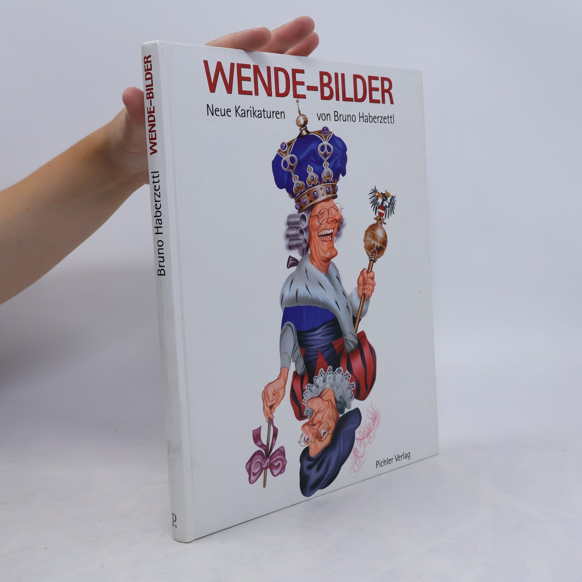 Bruno Haberzetti Wende-Bilder. Neue Karikaturen