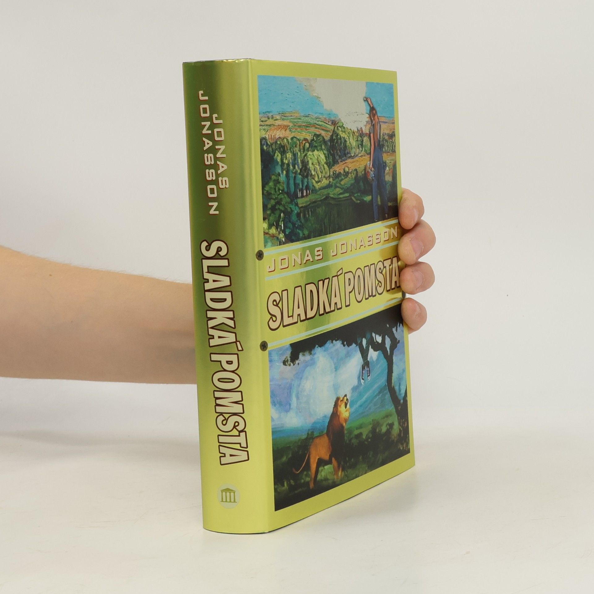 Jonas Jonasson Sladká pomsta