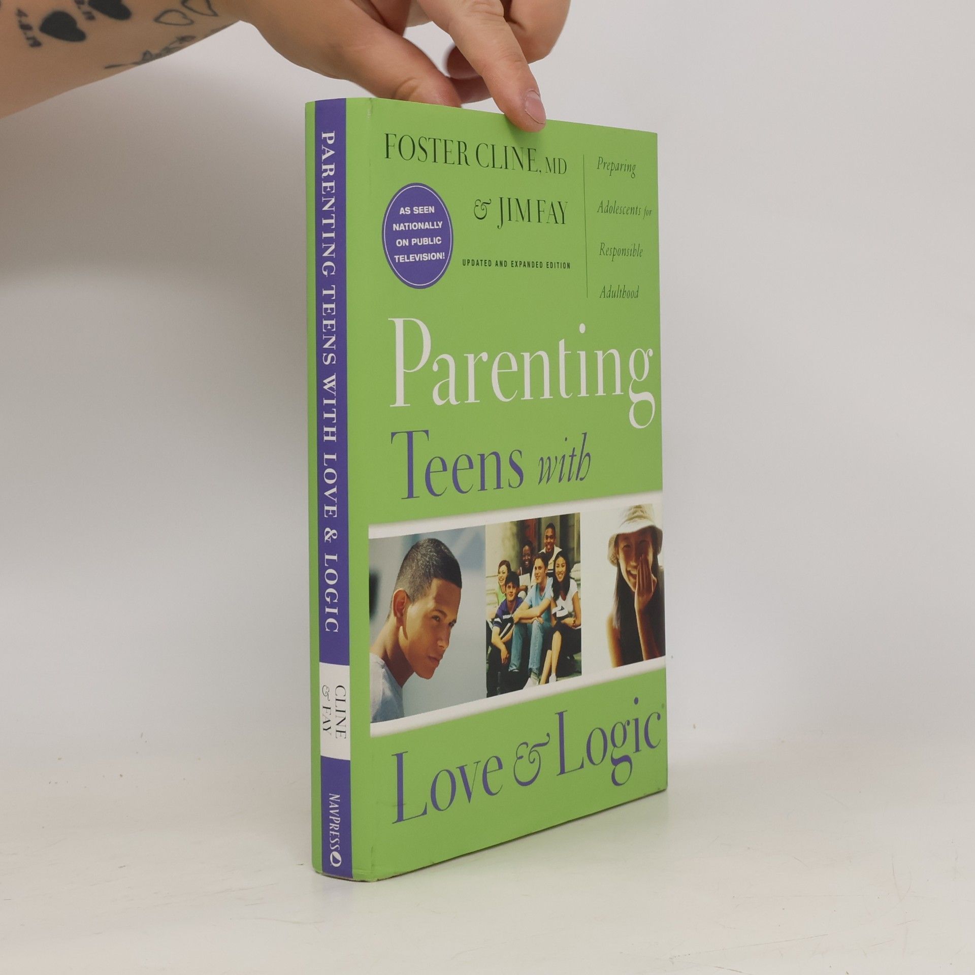 Jim Fay Parenting Teens with Love and Logic: Preparing Adolescents for Responsible Adulthood