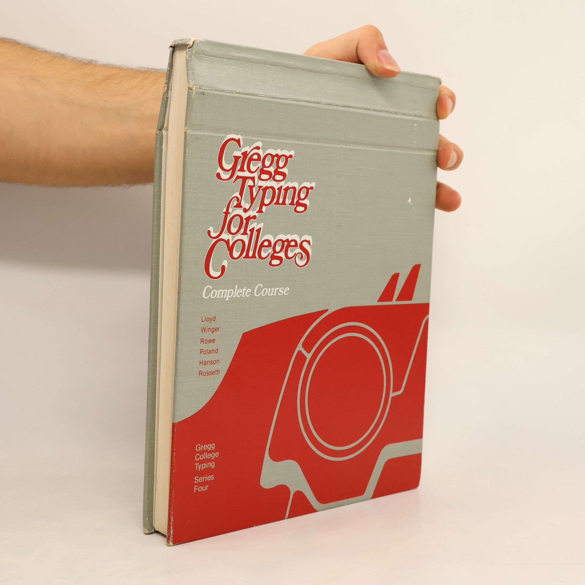 Alan C. Lloyd Gregg College Typing Series - 4: Gregg Typing for Colleges, Complete Course, Lessons 1-225
