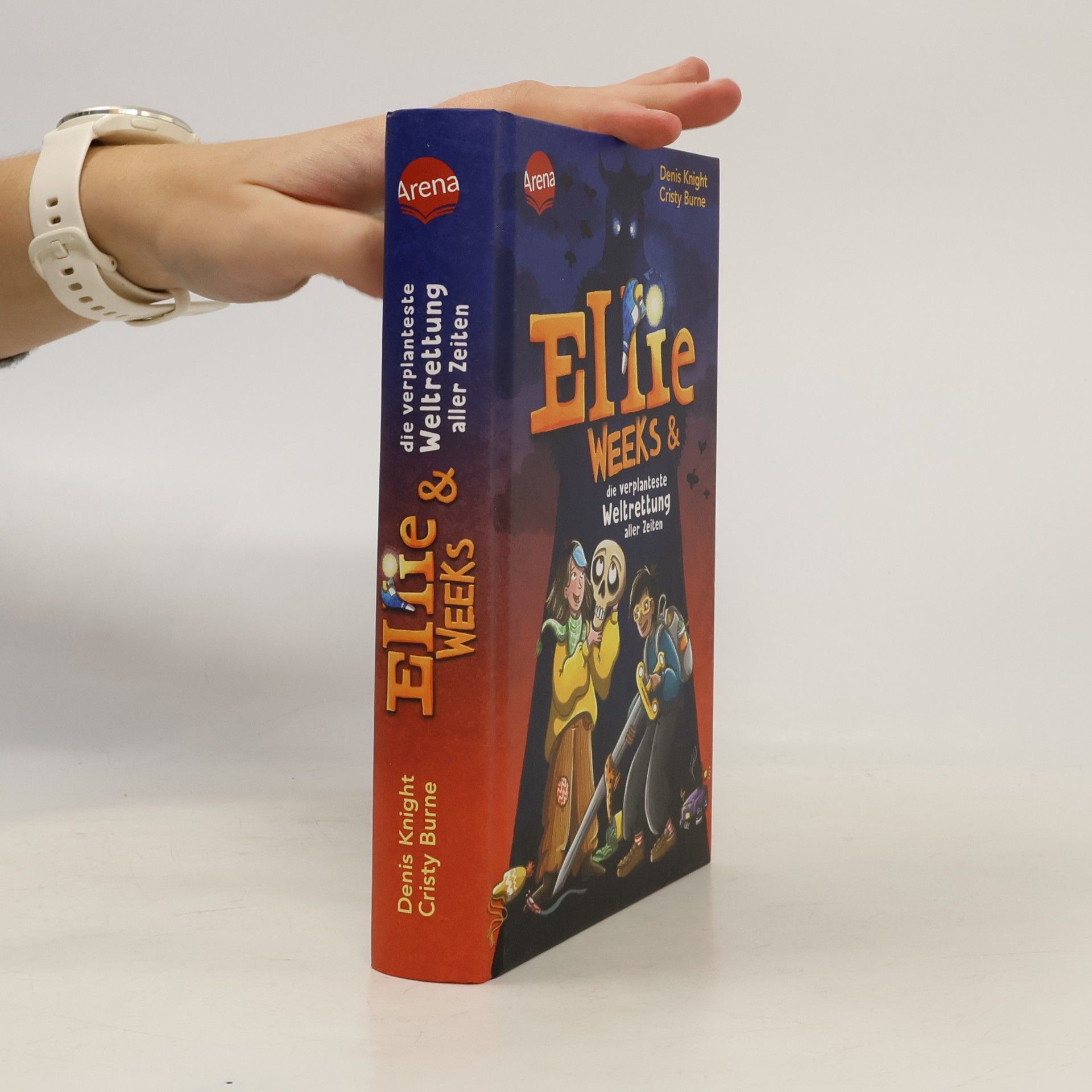 Denis Knight Ellie Weeks & die verplanteste Weltrettung aller Zeiten