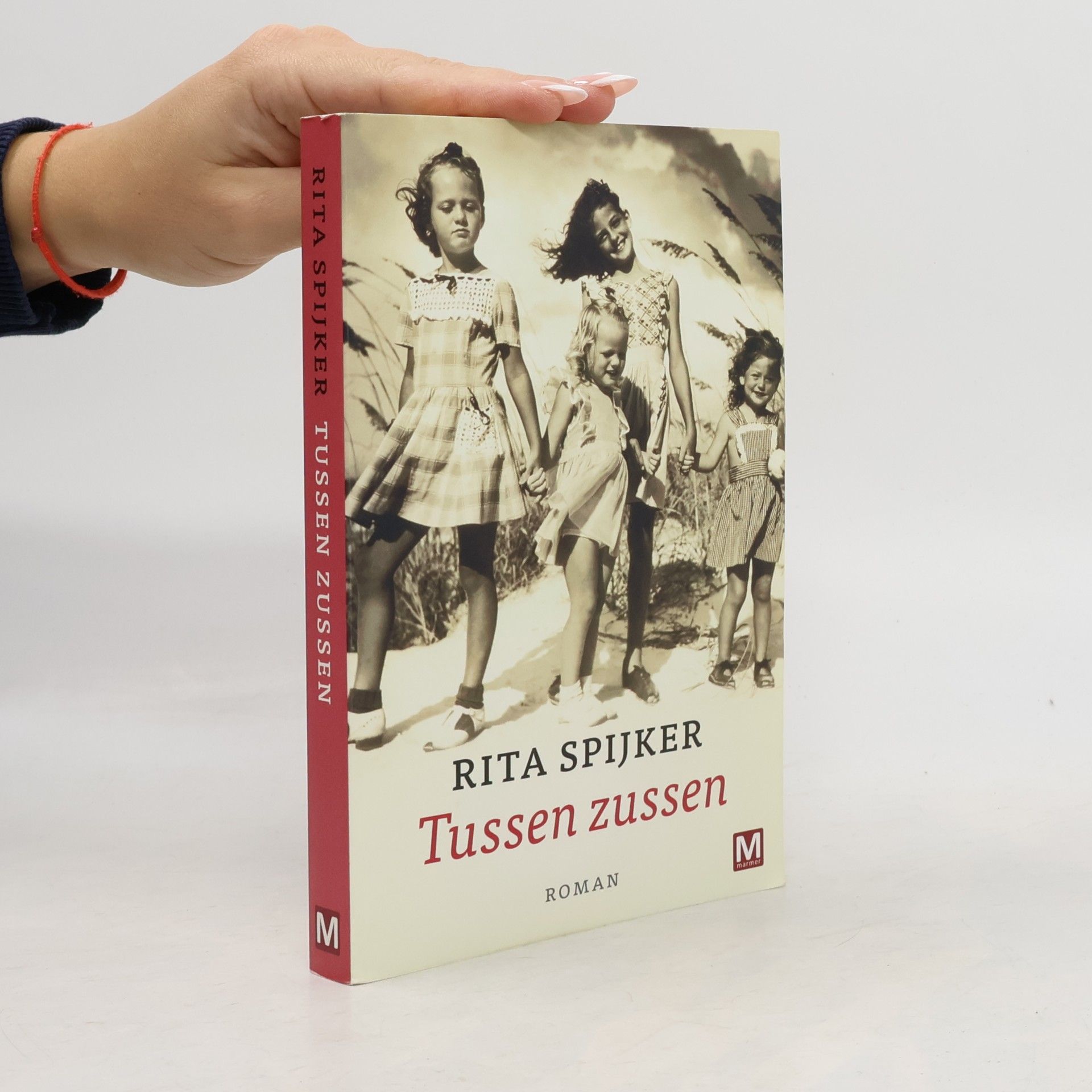 Rita Spijker Tussen zussen