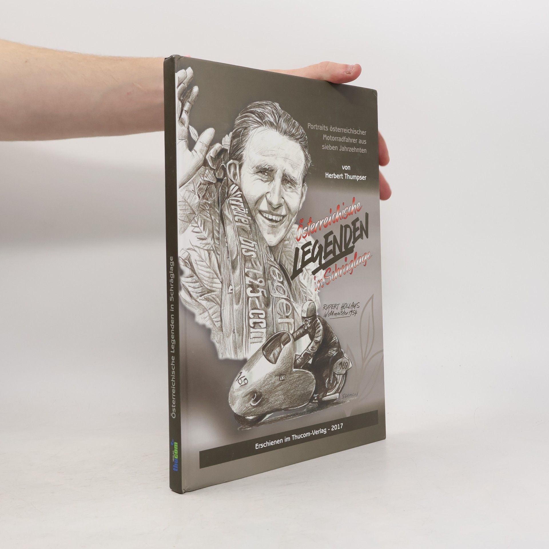 Herbert Thumpser Österreichische Legenden in Schräglage