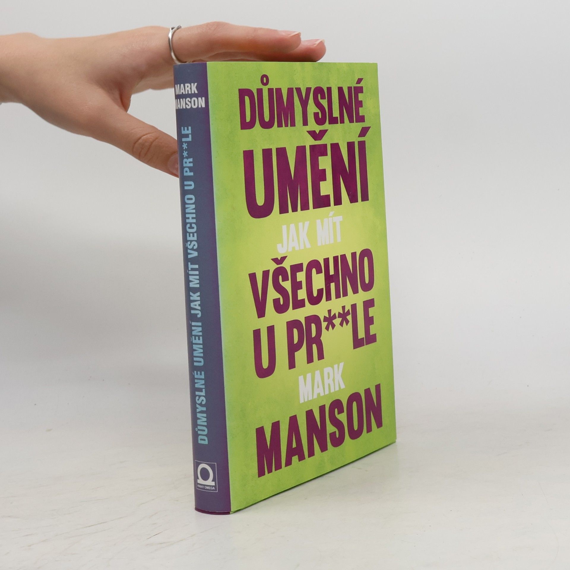 Důmyslné umění, jak mít všechno u pr**le