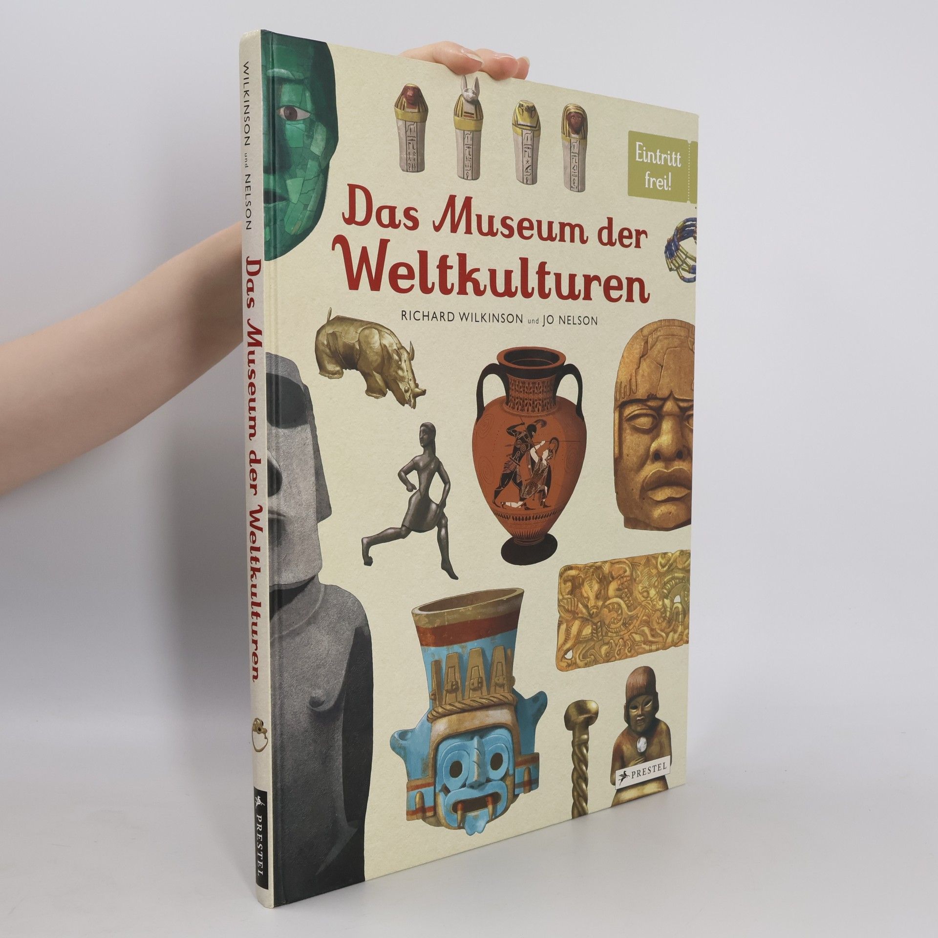 Richard Wilkinson Das Museum der Weltkulturen