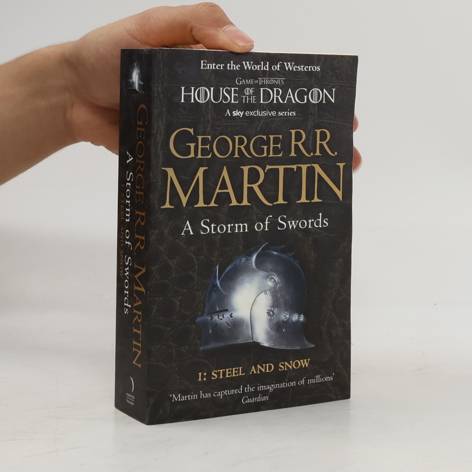 George R. R. Martin A Storm of Swords 1: Steel and Snow