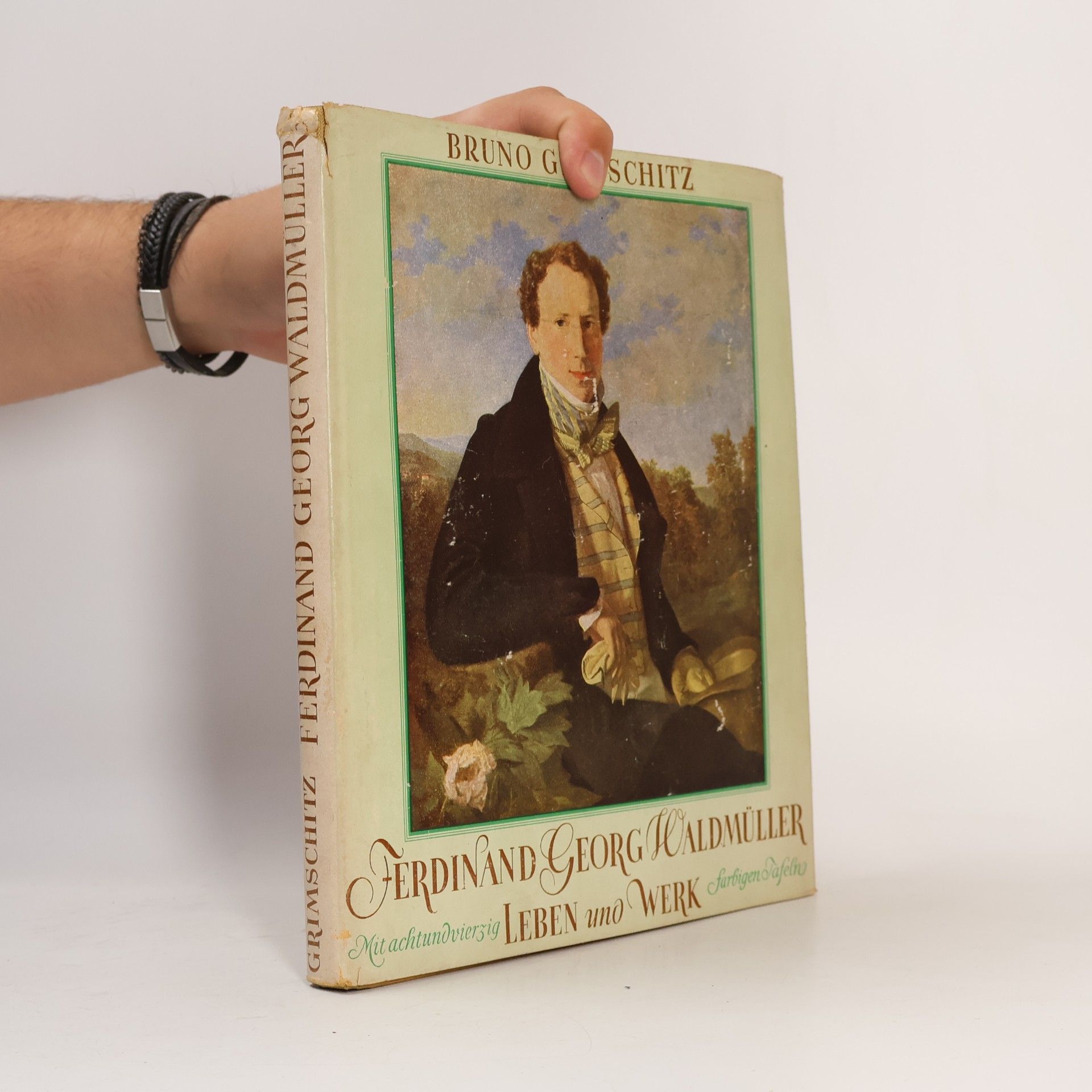 Bruno Grimschitz Ferdinand Georg Waldmüller. Leben und Werk