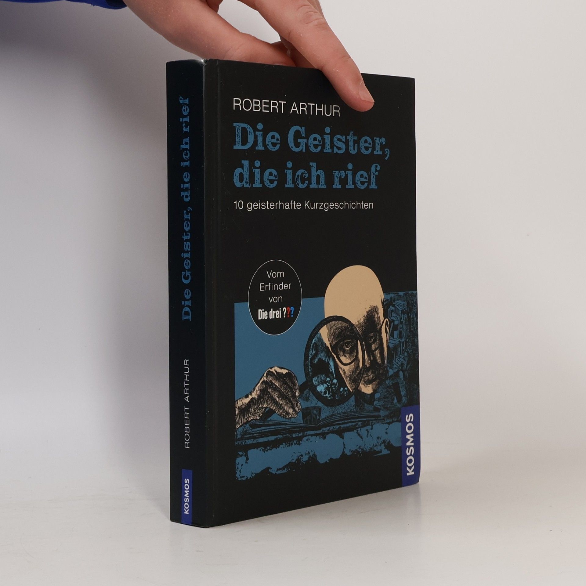 Robert Arthur Die Geister, die ich rief