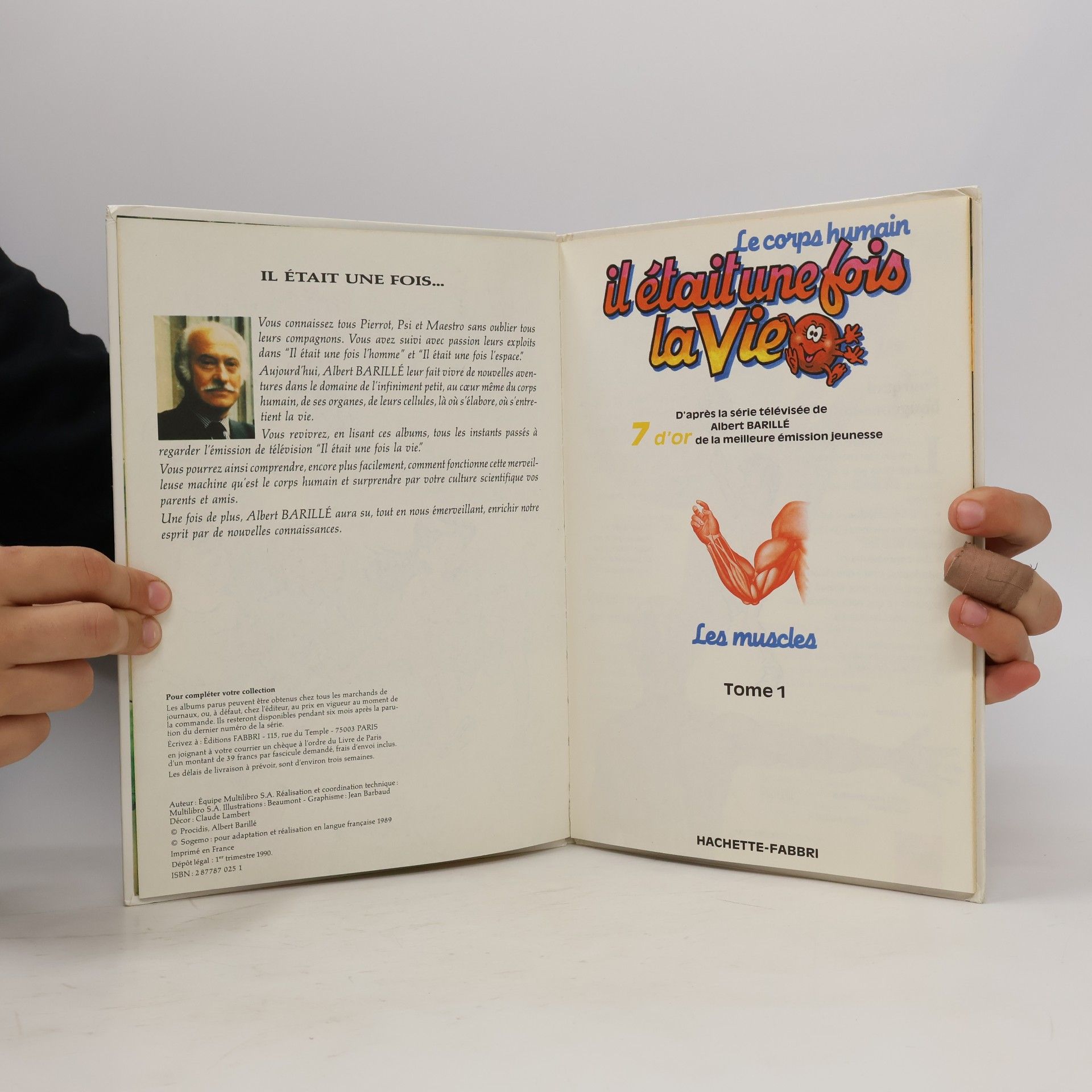 Albert Barillé Le corps humain, Il était une fois la vie. Tome 1. Les muscles