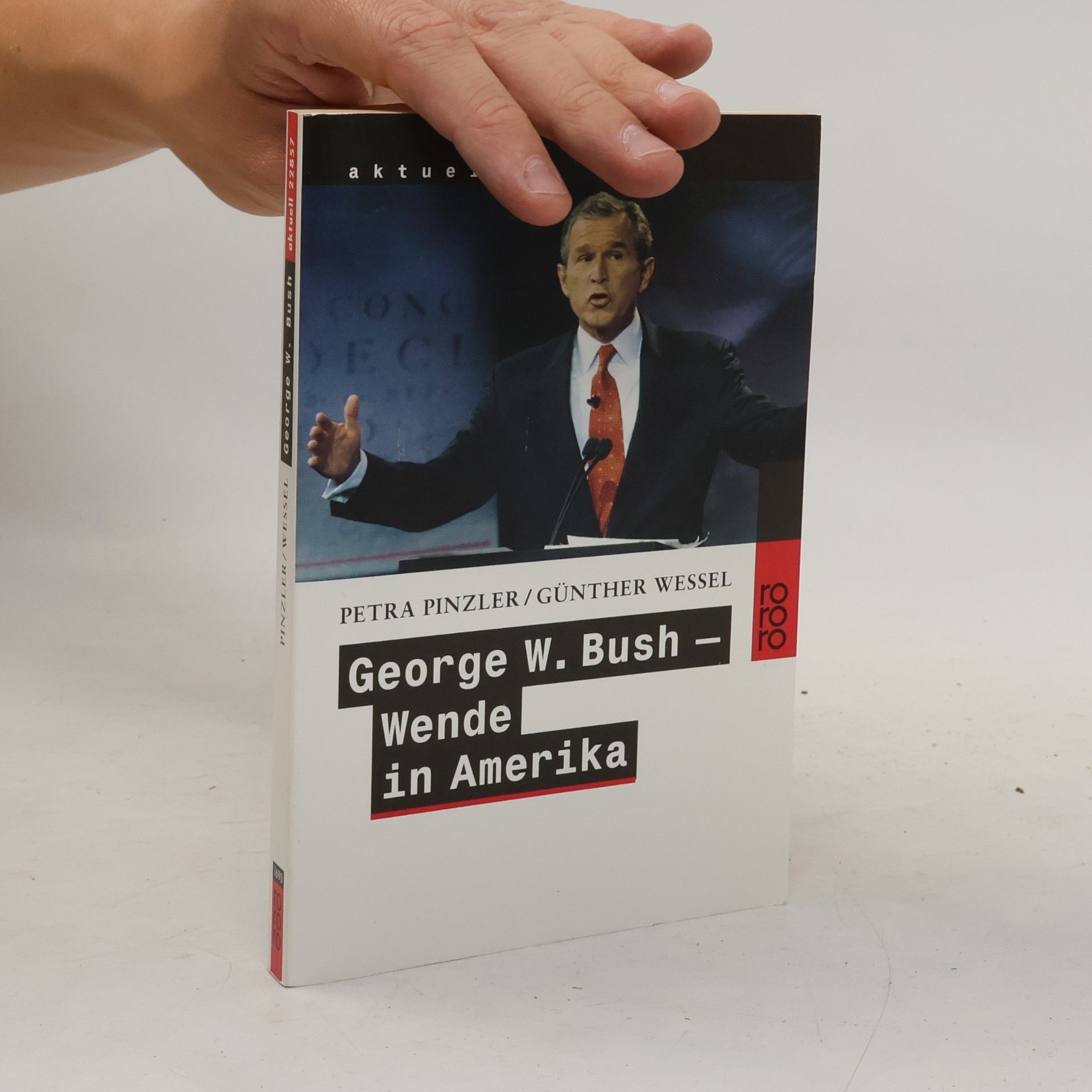 George W. Bush - Wende in Amerika