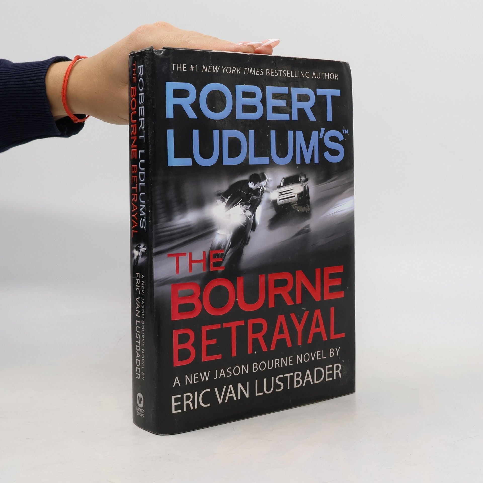 Eric Van Lustbader Robert Ludlum's the Bourne Betrayal