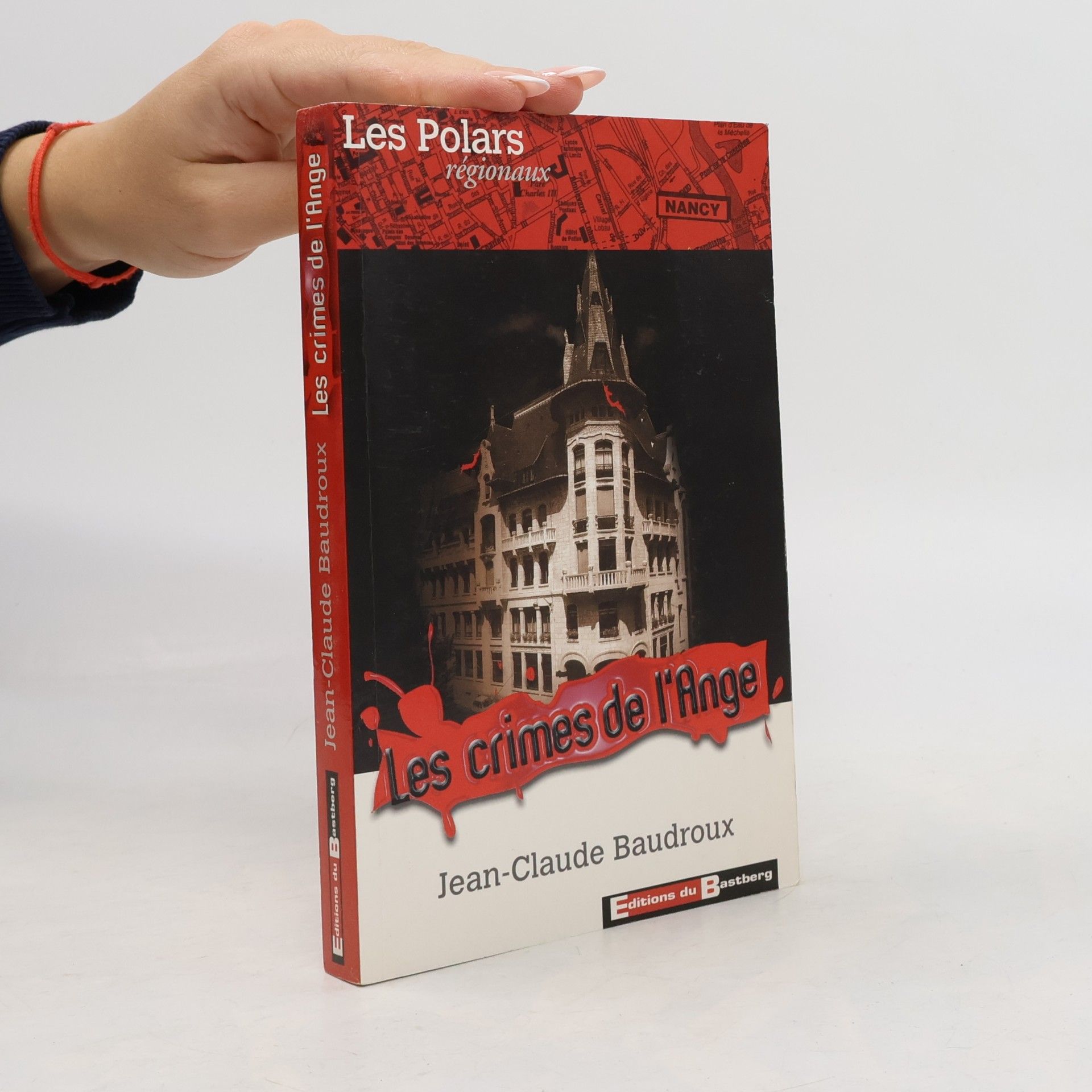 Jean-Claude Baudroux Les crimes de l'Ange