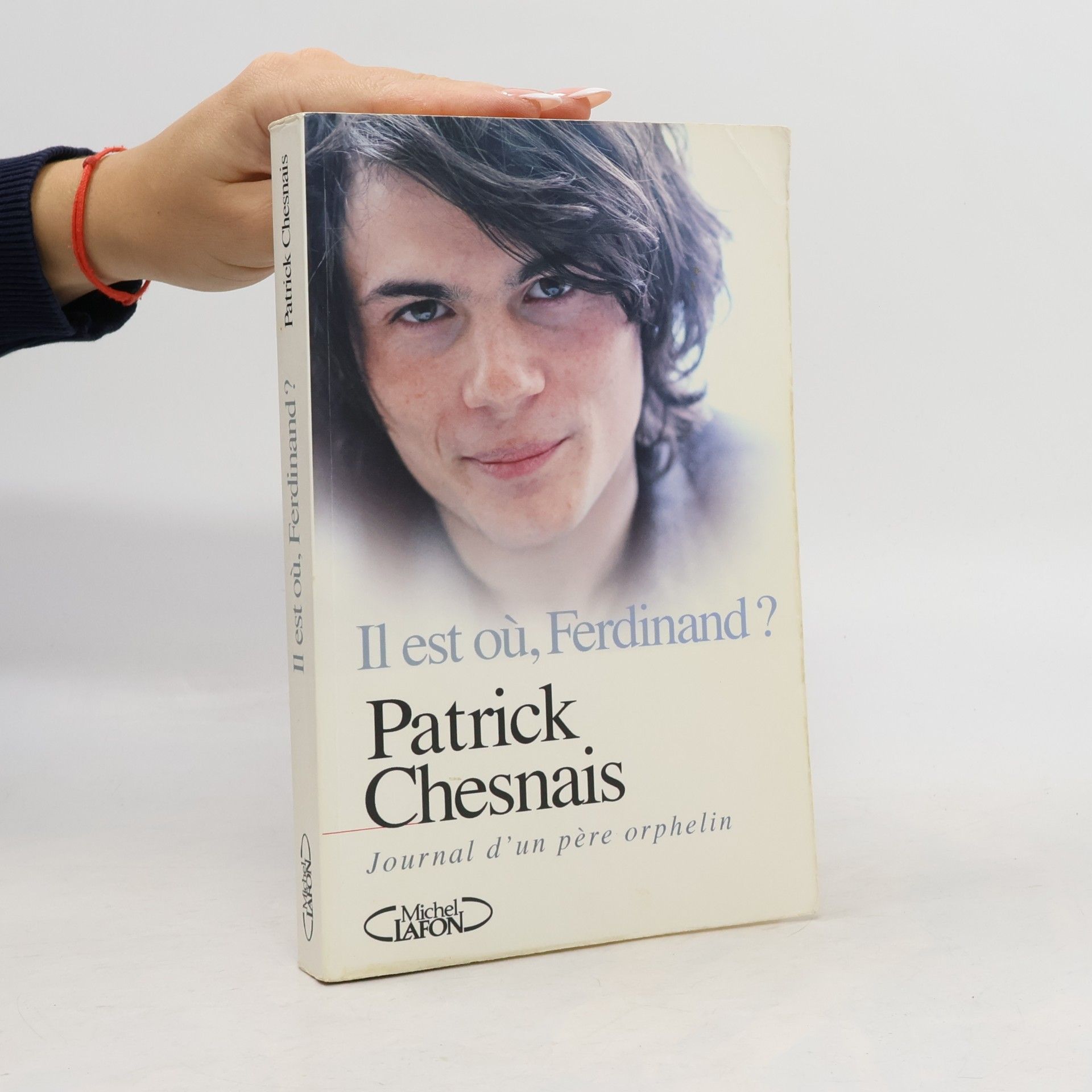 Patrick Chesnais Il est où Ferdinand ?
