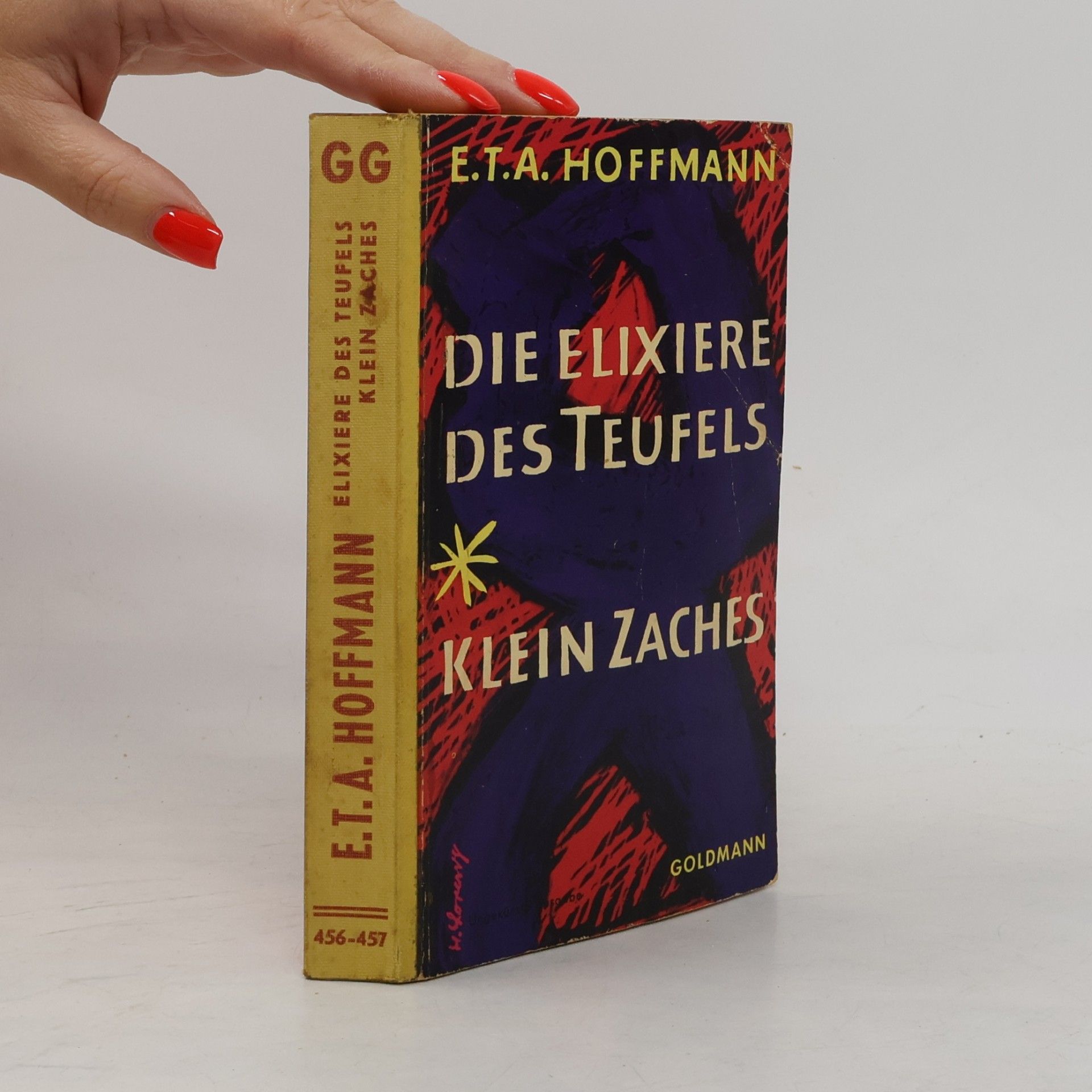 E. T. A. Hoffmann Die Elixiere des Teufels. Klein Zaches.