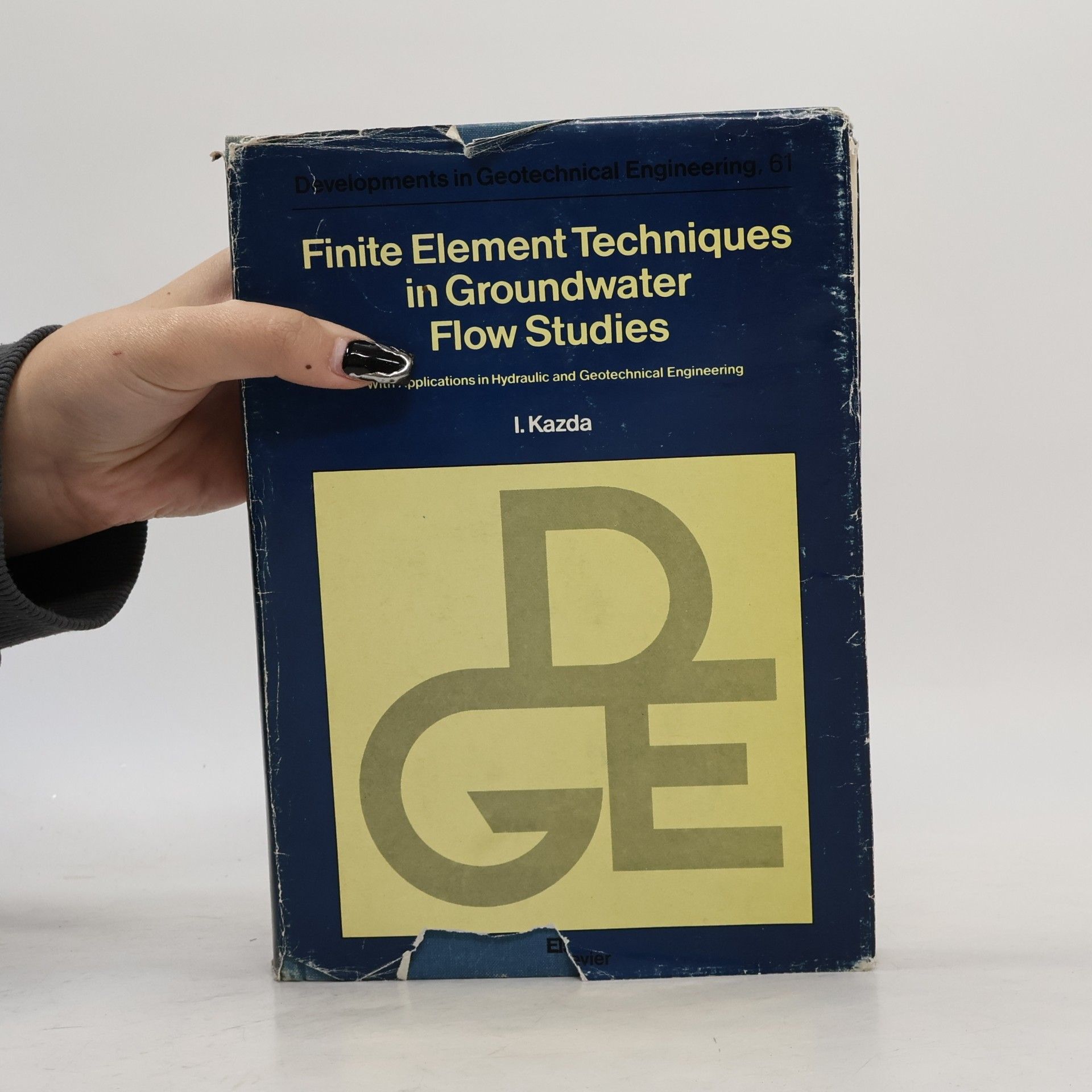 Ivo Kazda Developments in Geotechnical Engineering - 61: Finite Element Techniques in Groundwater Flow Studies