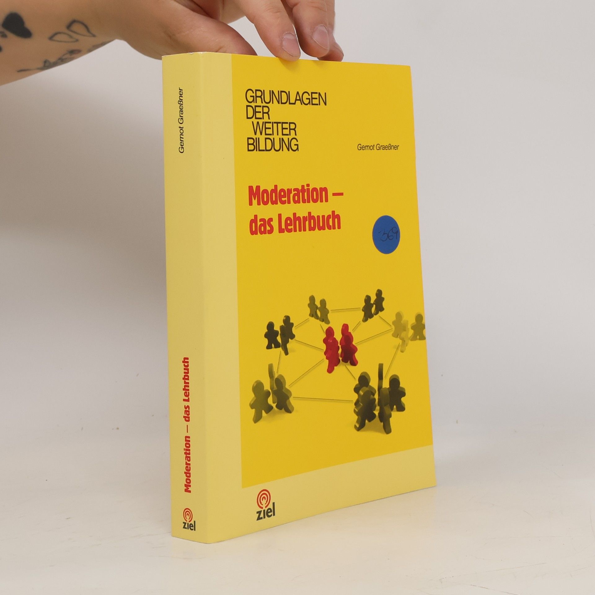 Gernot Graeßner Moderation - das Lehrbuch