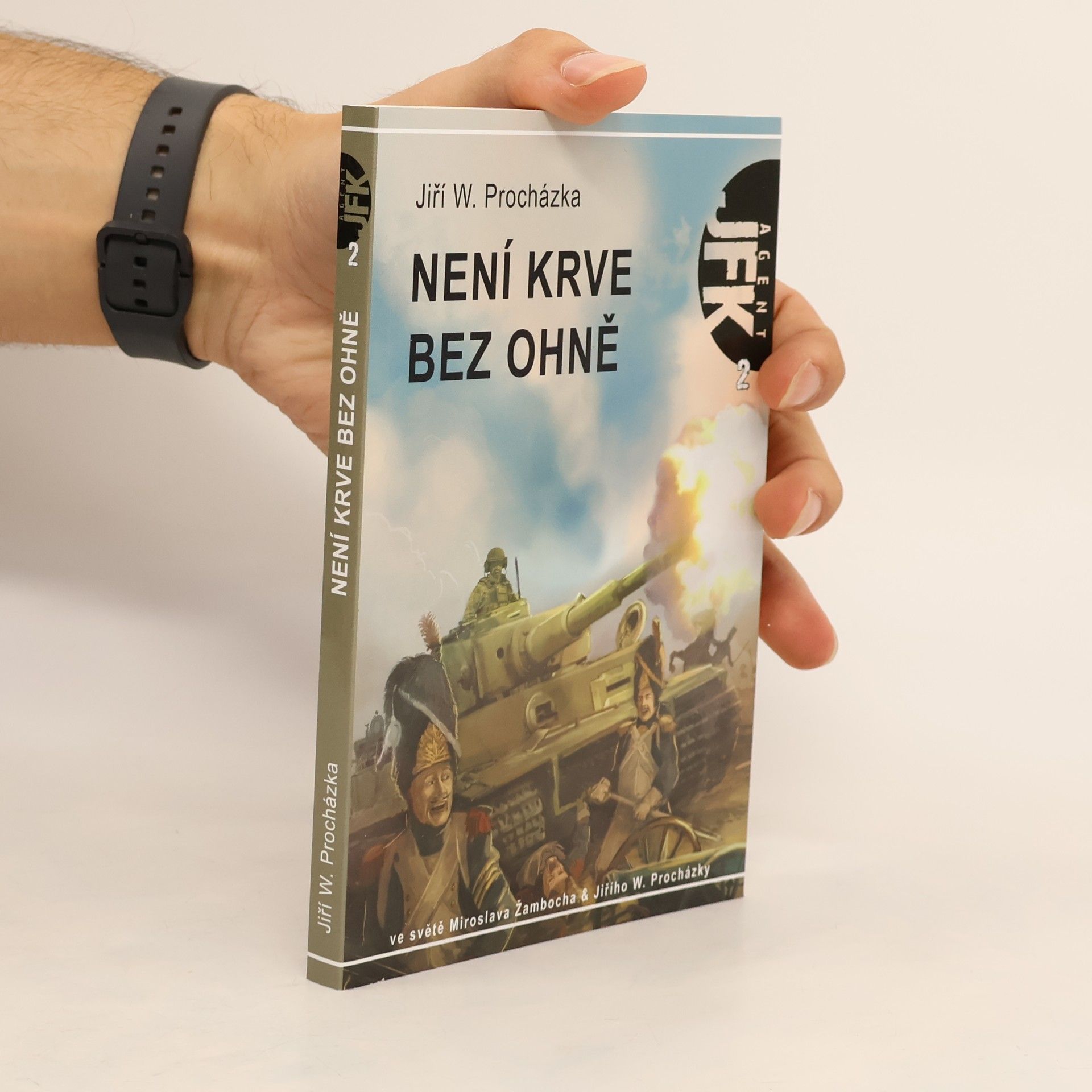 Jiří Walker Procházka Není krve bez ohně