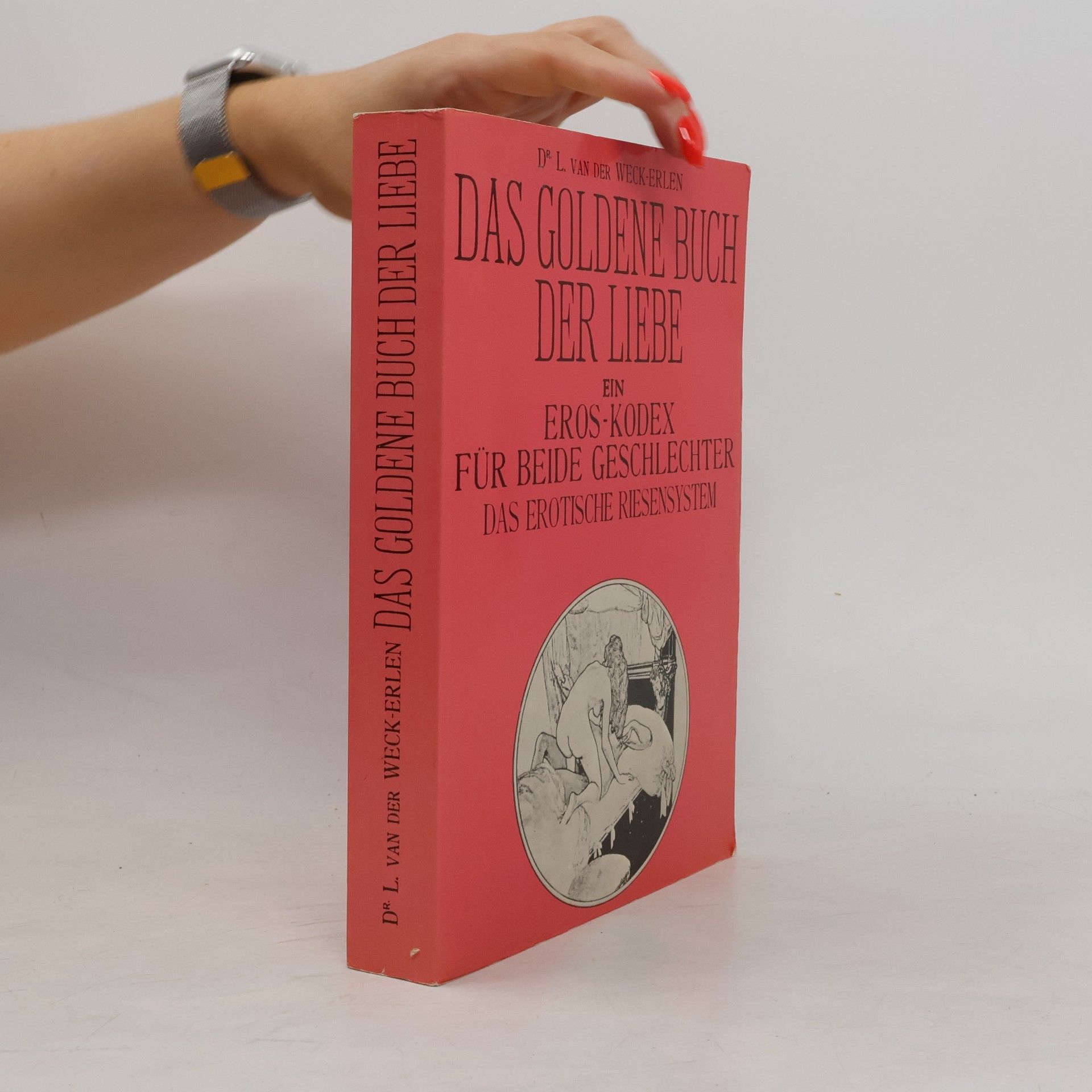 L. van der Weck-Erlen Das goldene Buch der Liebe