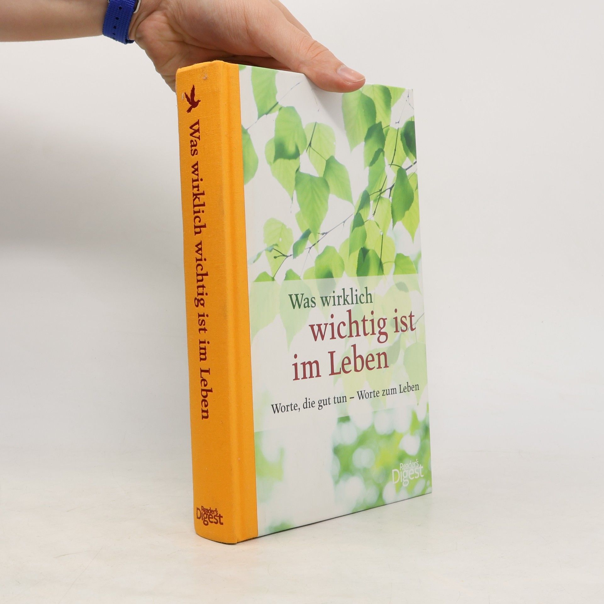 Autorenkollektiv Was wirklich wichtig ist im Leben