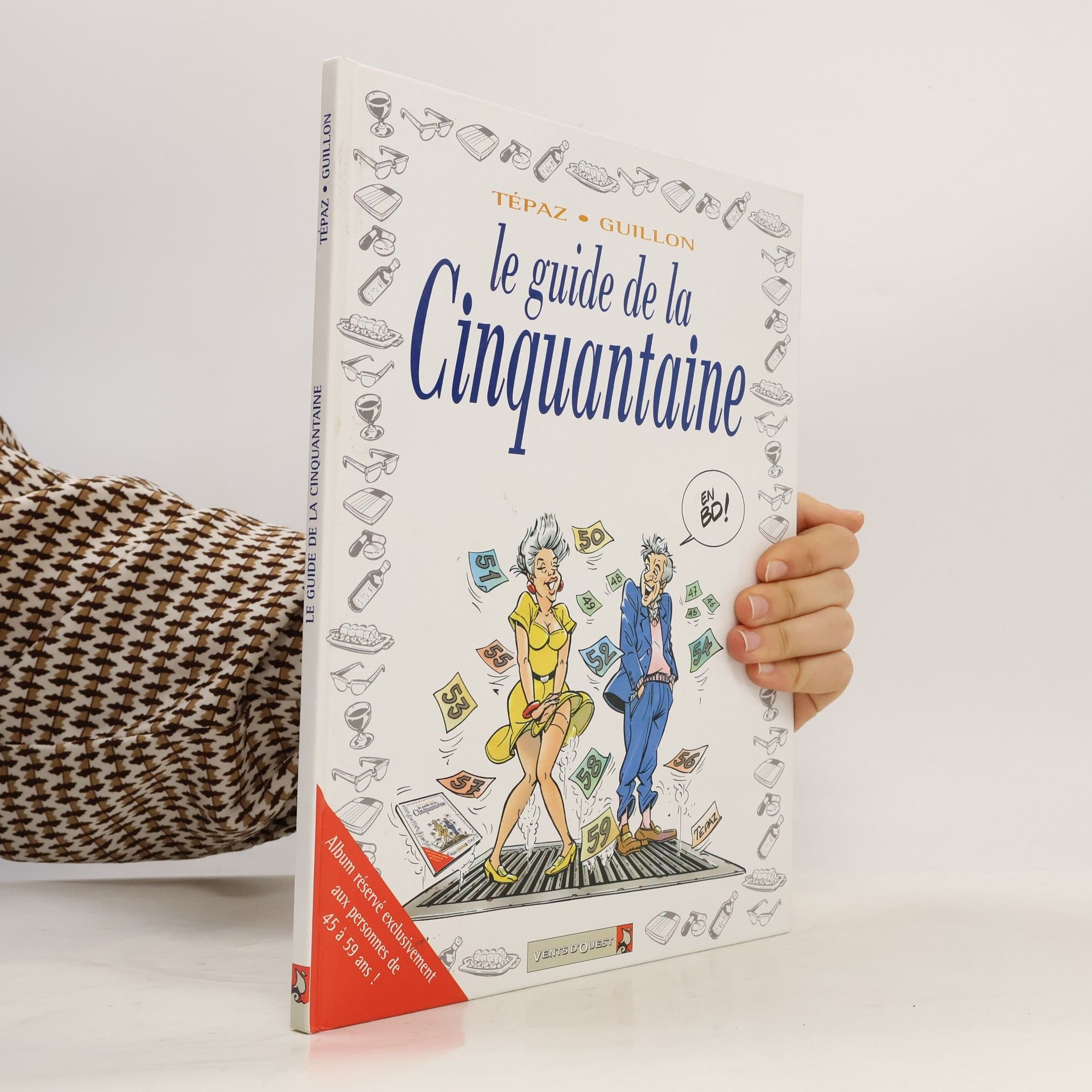 Tépaz Les Guides en BD - 12: Le Guide de la Cinquantaine