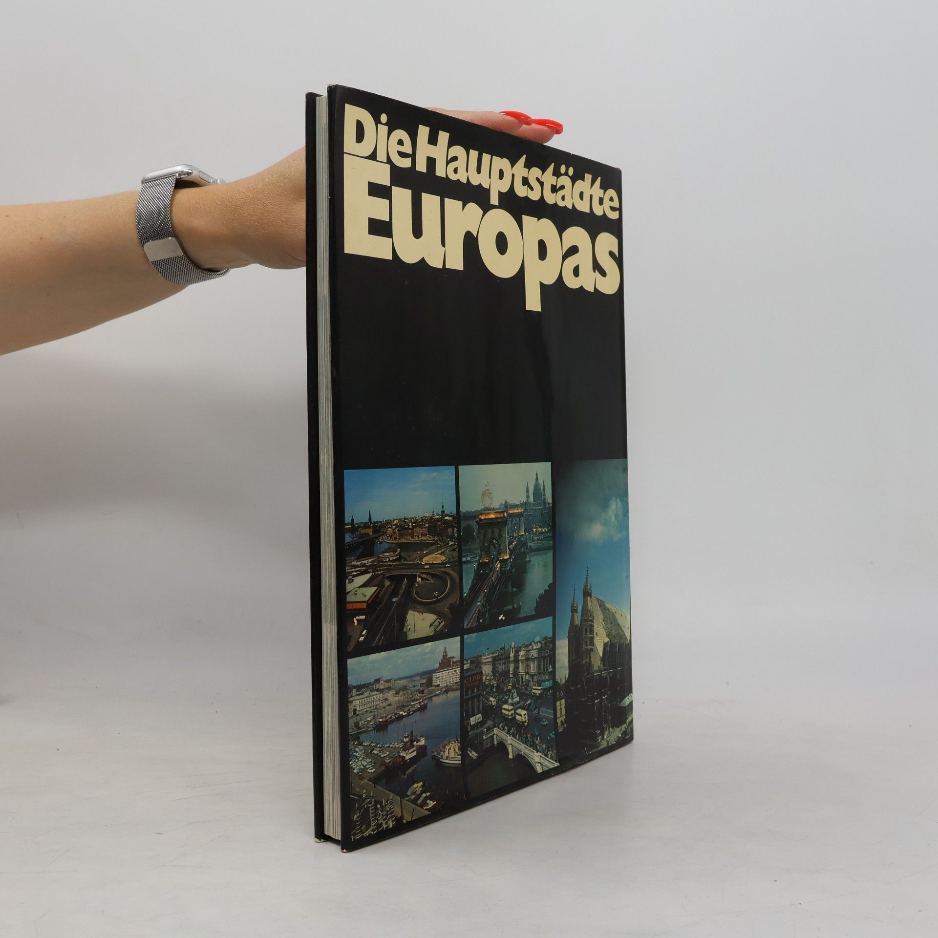 Autorenkollektiv Die Haupstädte Europas