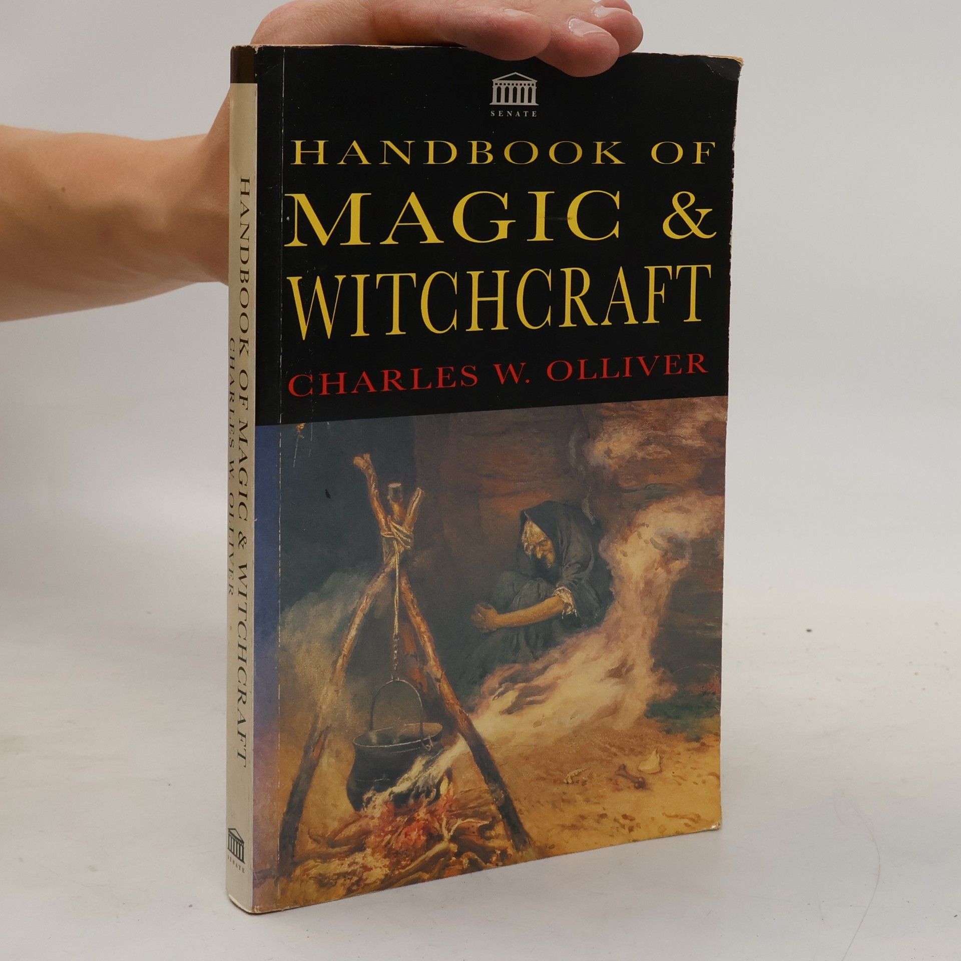 Charles W. Olliver Handbook of Magic and Witchcraft