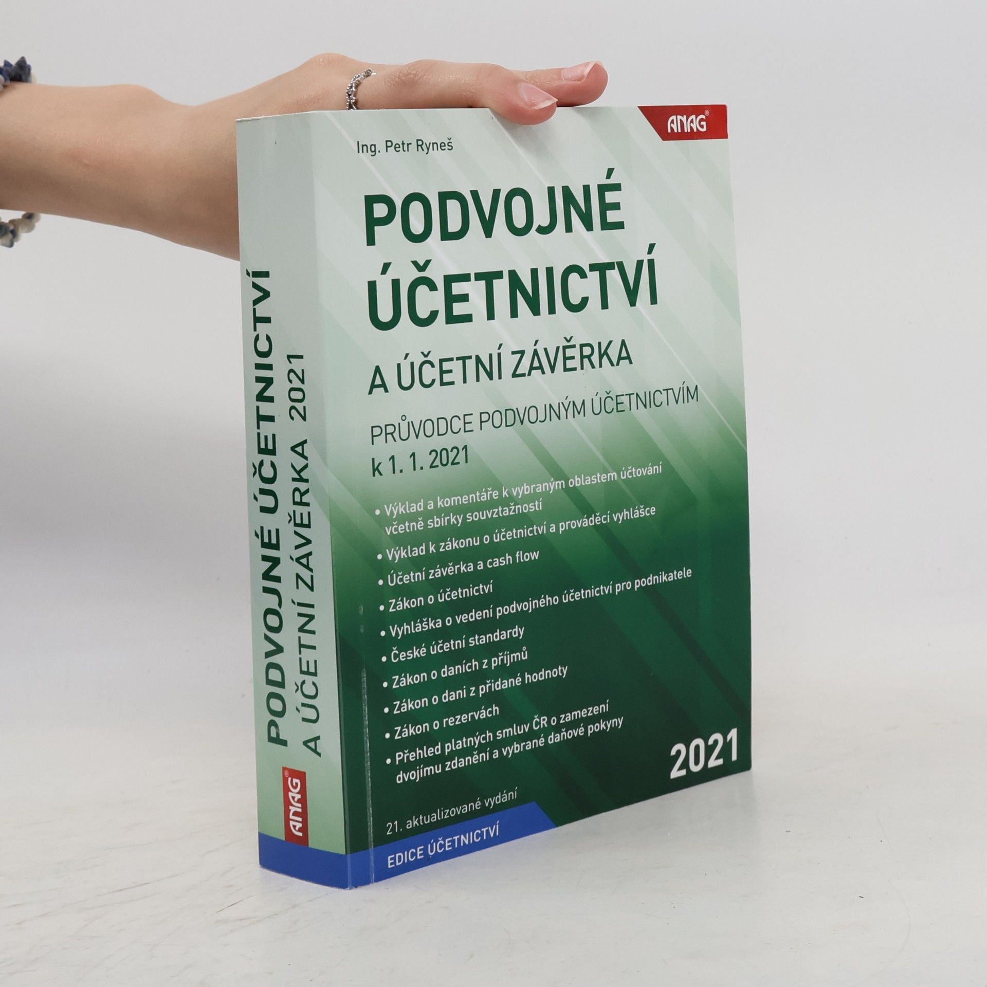 Petr Ryneš Podvojné účetnictví a účetní závěrka : průvodce podvojným účetnictvím k 1. 1. 2021