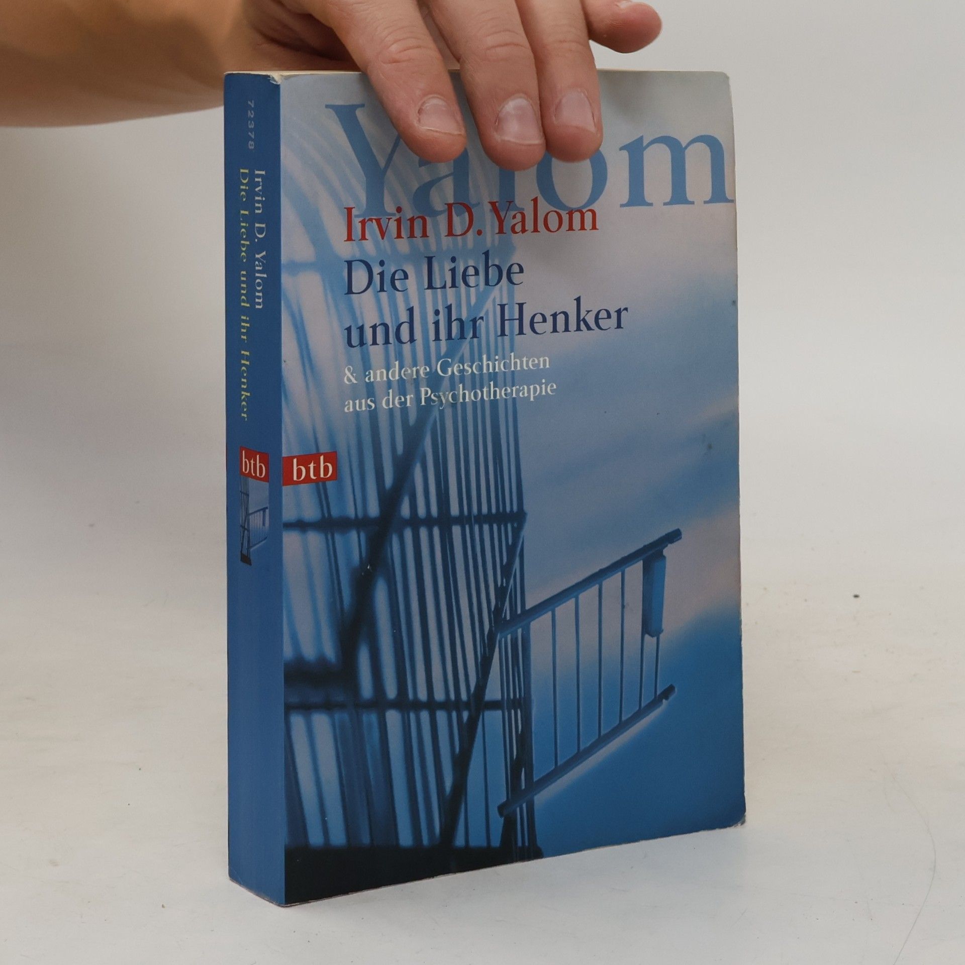 Irvin Yalom Die Liebe und ihr Henker