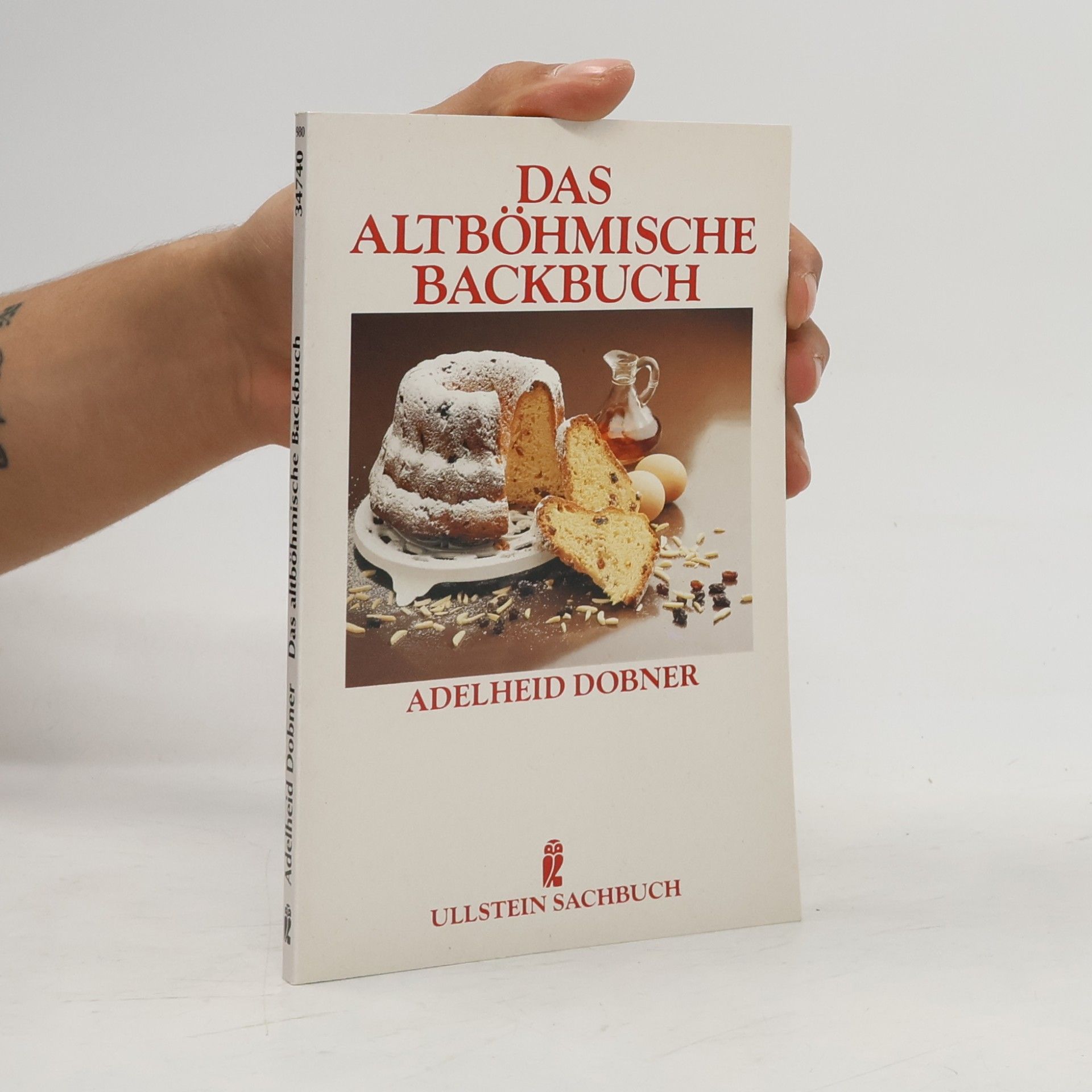 Adelheid Dobner Ullstein Sachbuch: Das altböhmische Backbuch