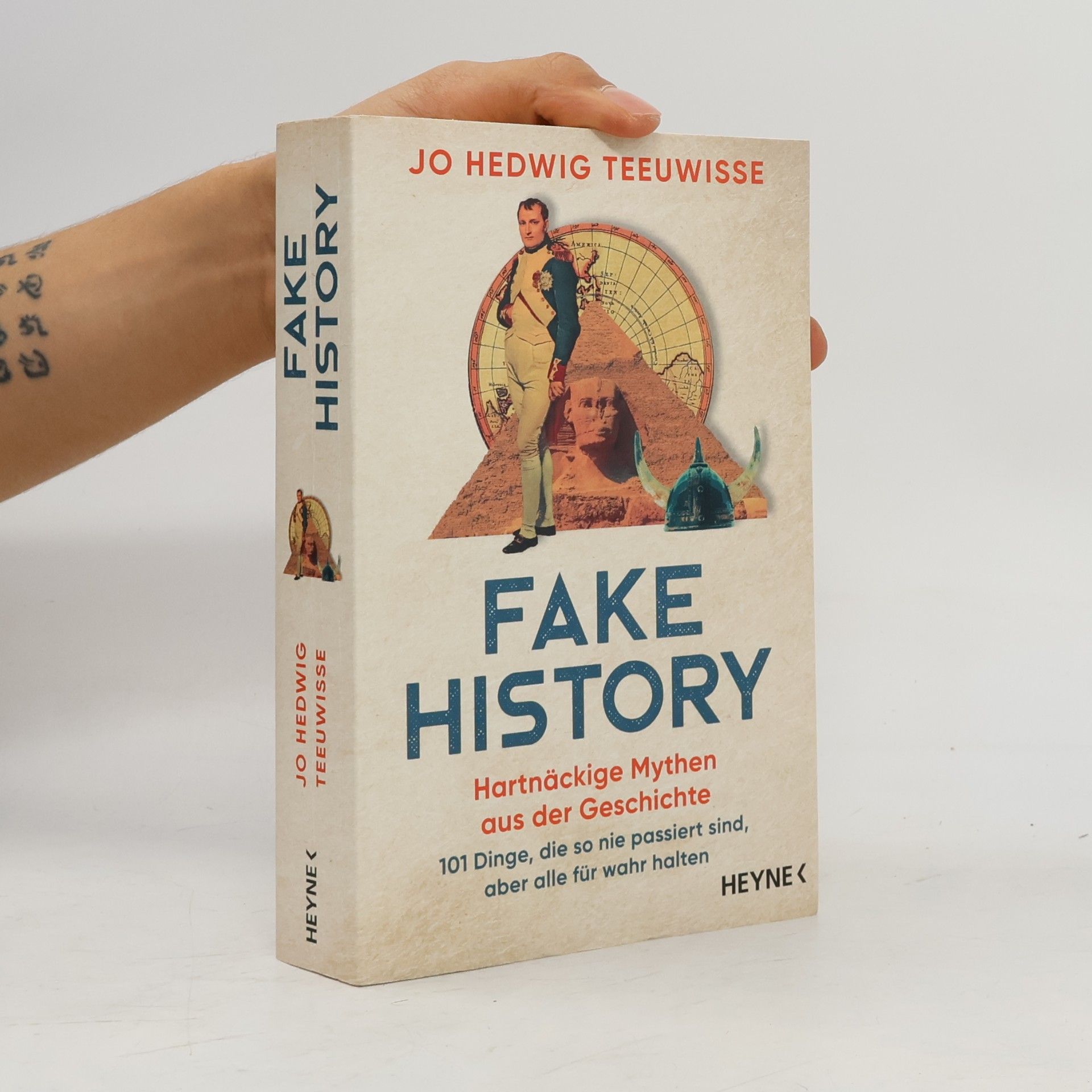 Jo Hedwig Teeuwisse Fake History – Hartnäckige Mythen aus der Geschichte