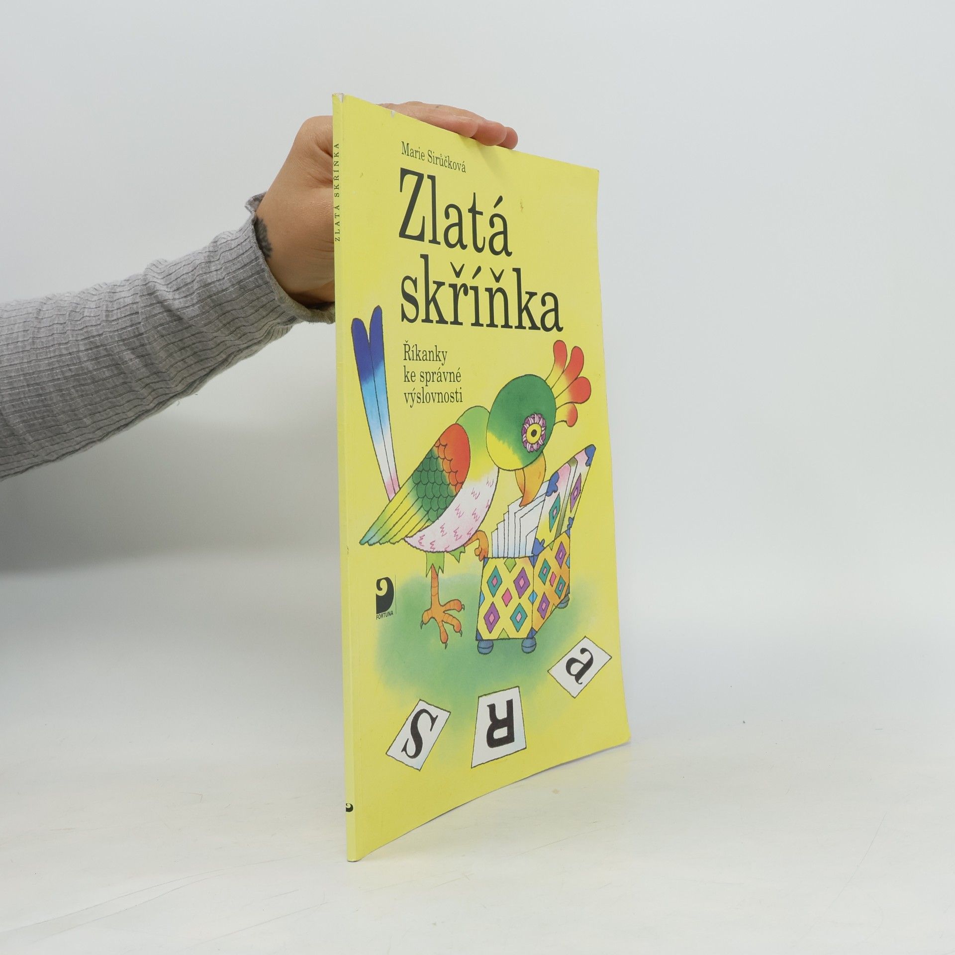 Marie Sirůčková Zlatá skříňka. Říkanky ke správné výslovnosti