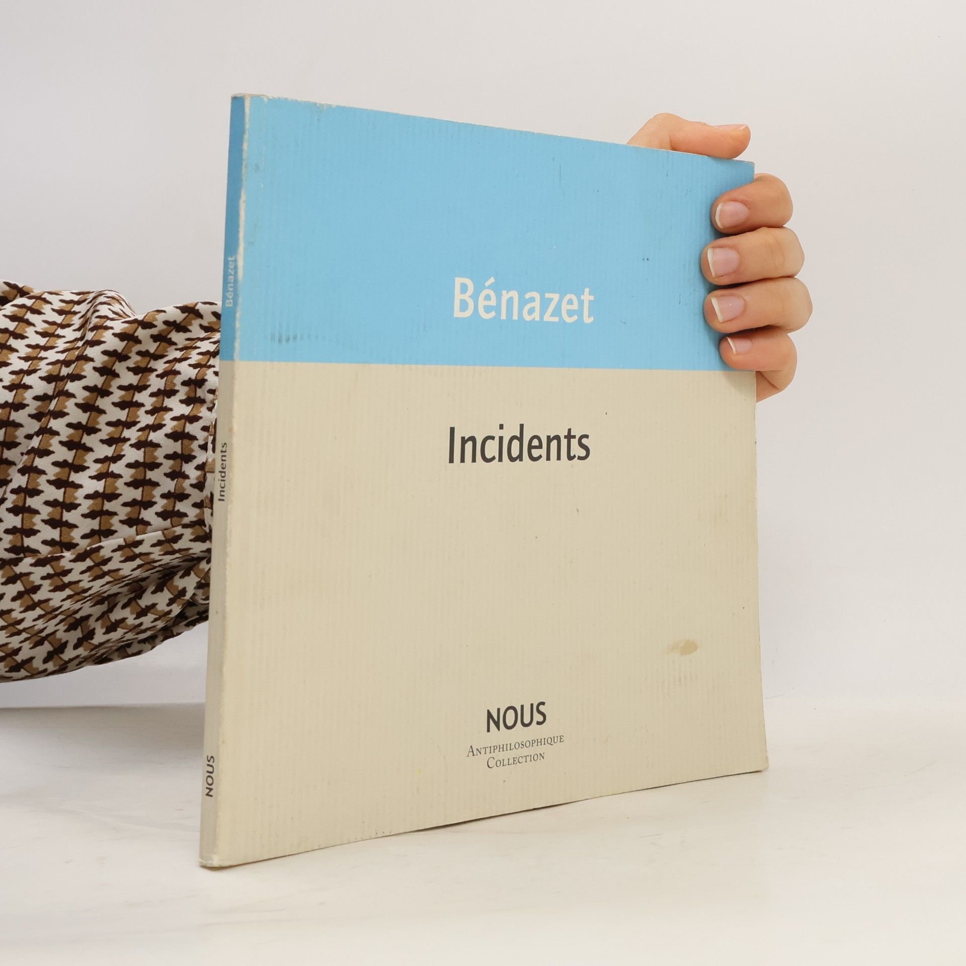 Luc Bénazet Incidents