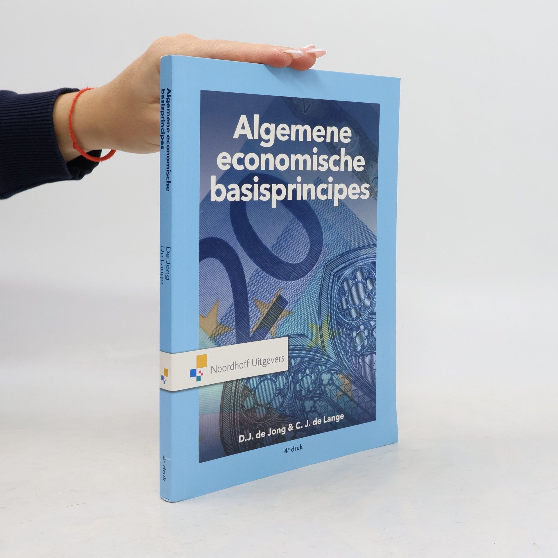 C.J. de Lange Algemene economische basisprincipes