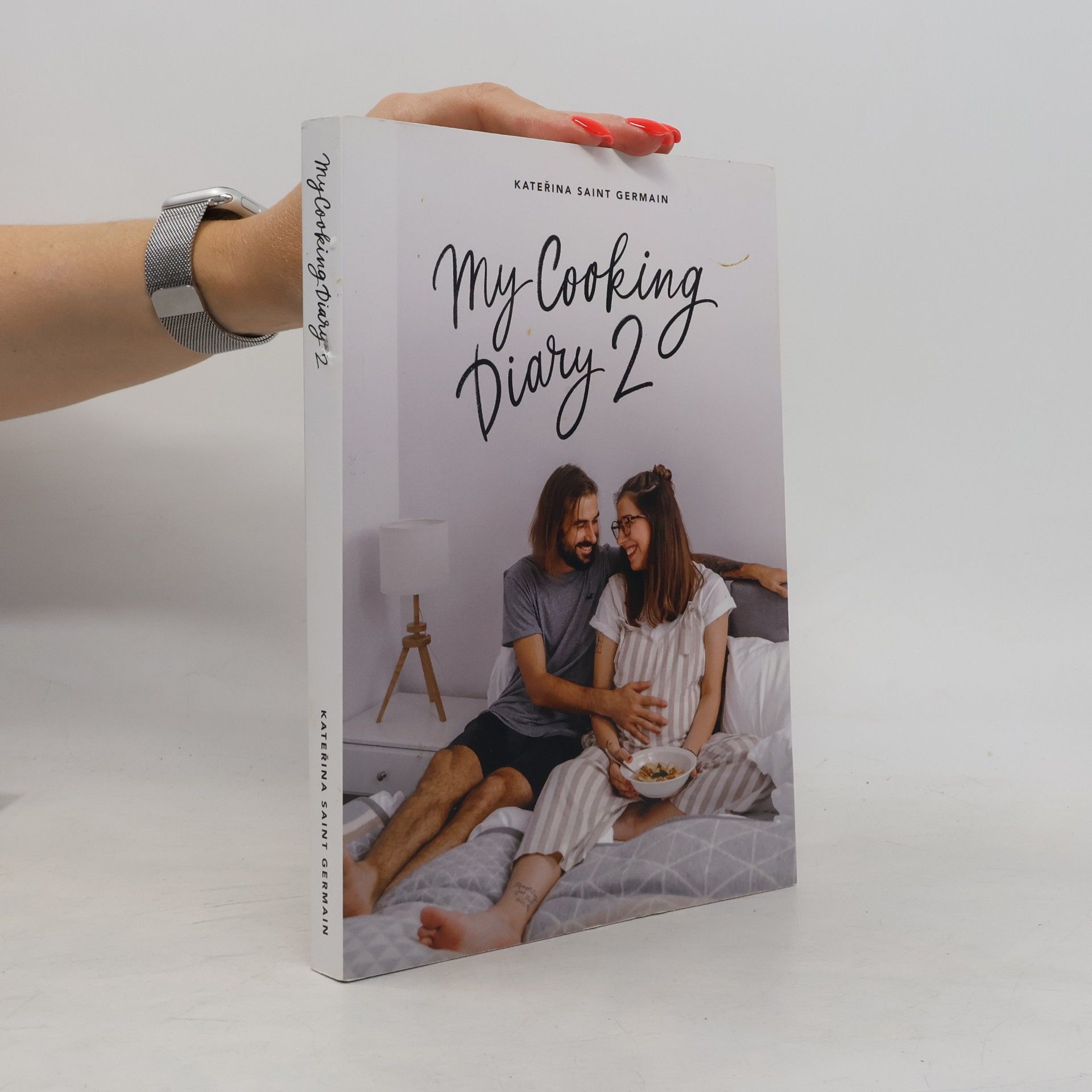 Kateřina Saint Germain My cooking diary 2 : #měsícsKačí