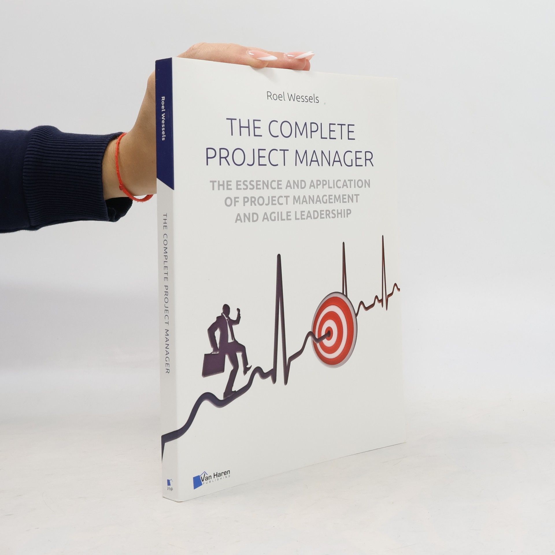 Roel Wessels The Complete Project Manager