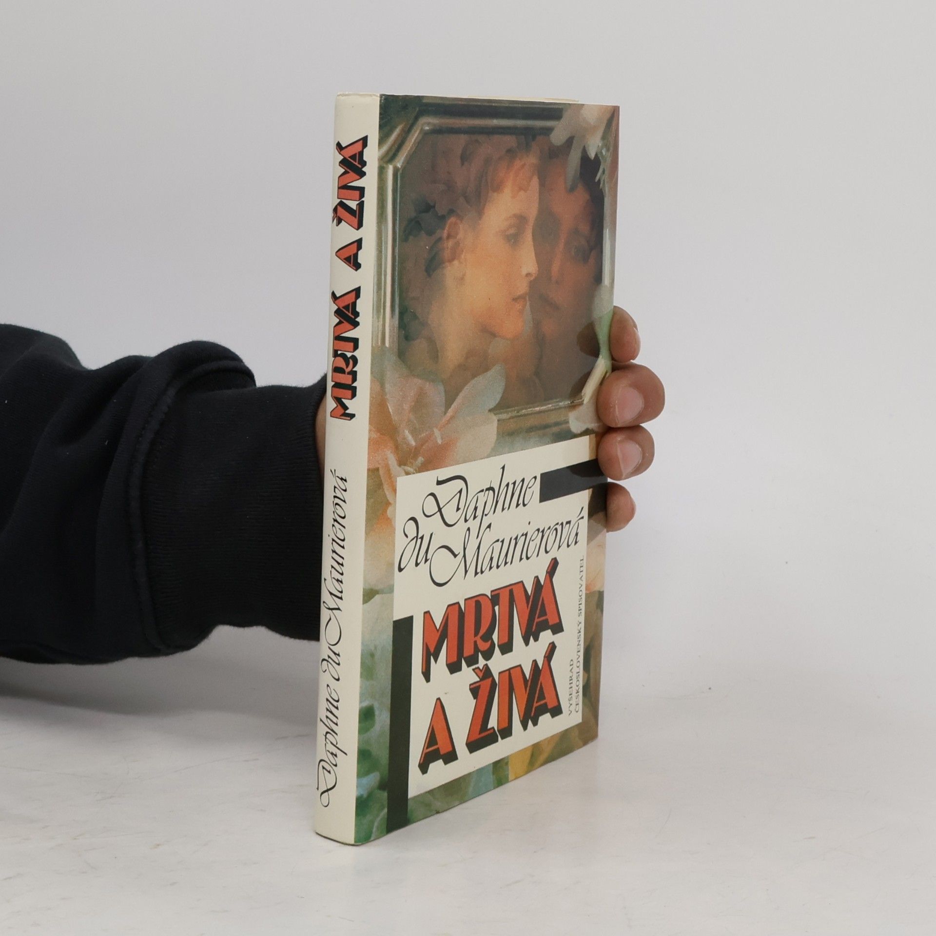 Daphne du Maurier Mrtvá a živá