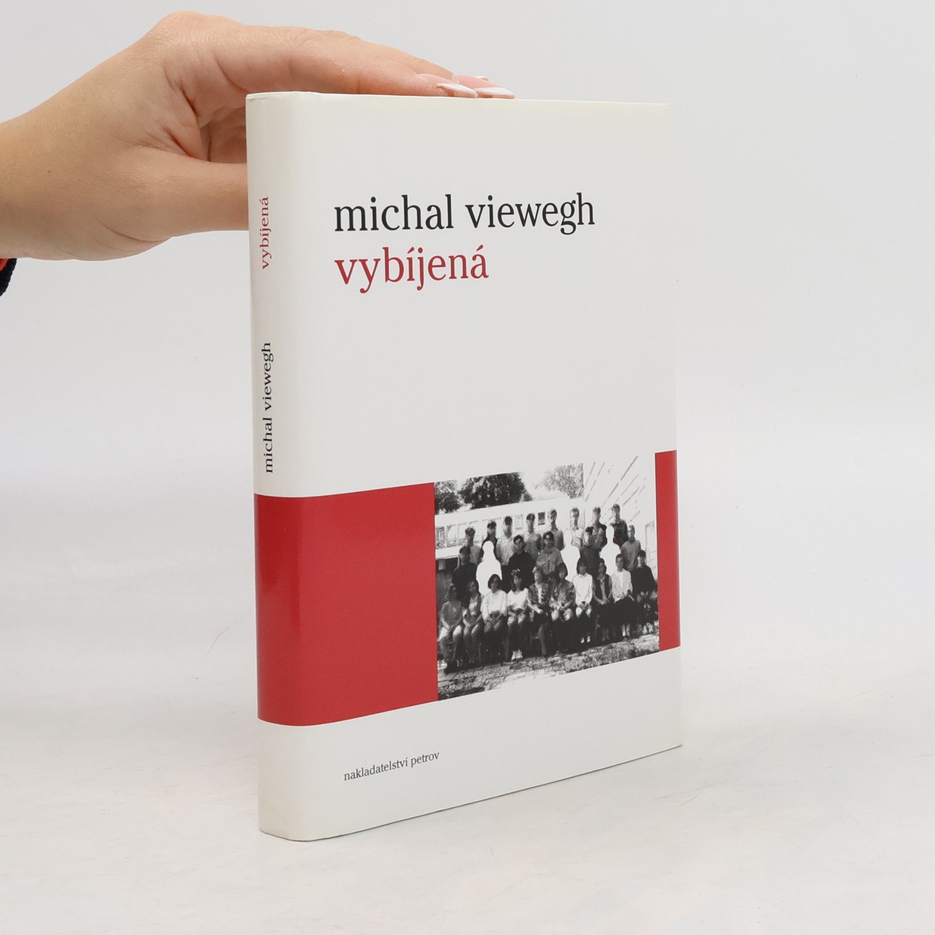 Michal Viewegh Vybíjená