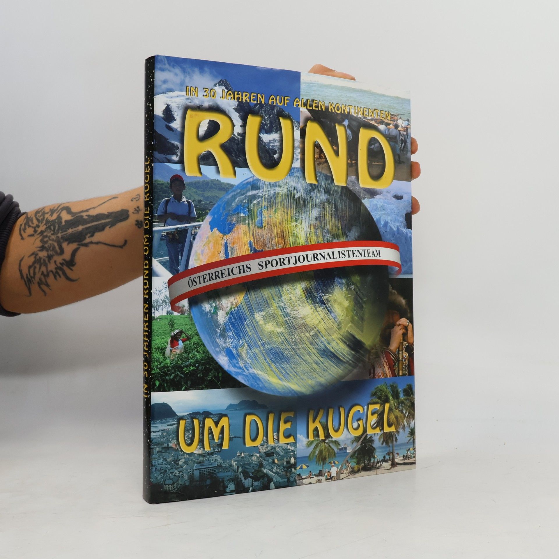 Collectif d'auteurs In 30 Jahren Rund um die Kugel